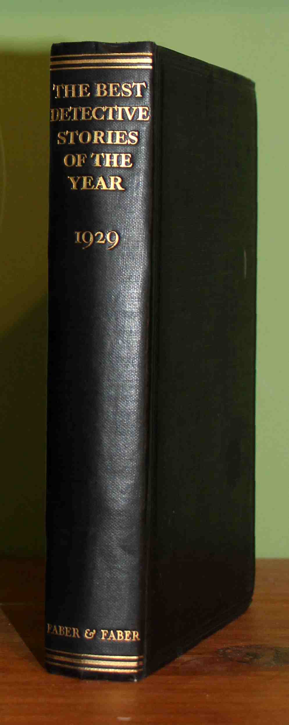 The best detective stories of the year 1929. With an …