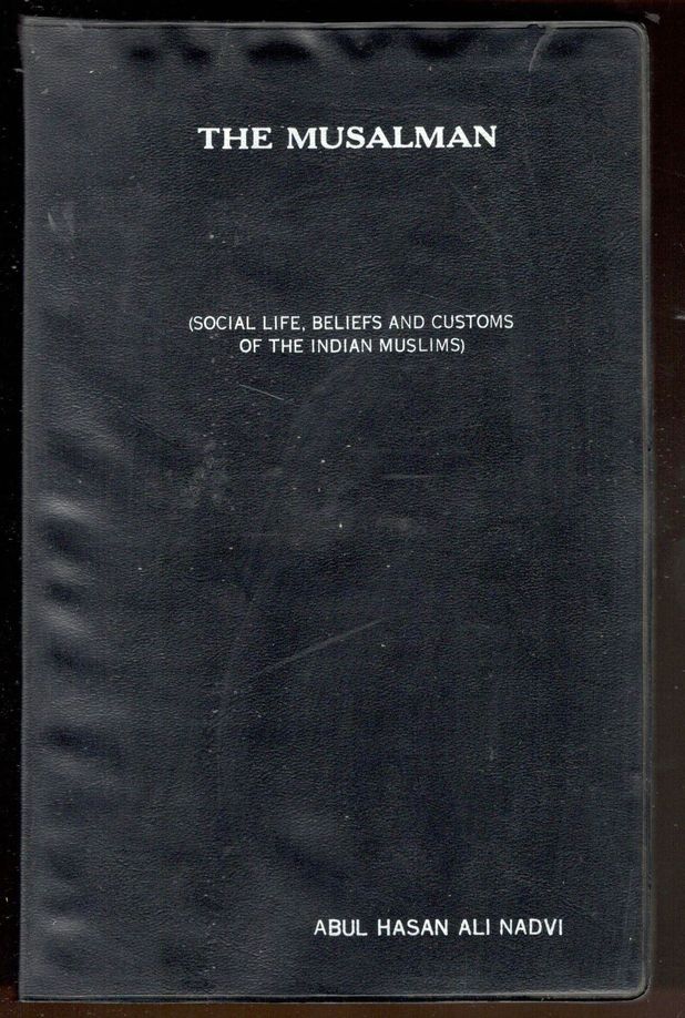 The Musalman. (Social life, beliefs and customs of the Indian …