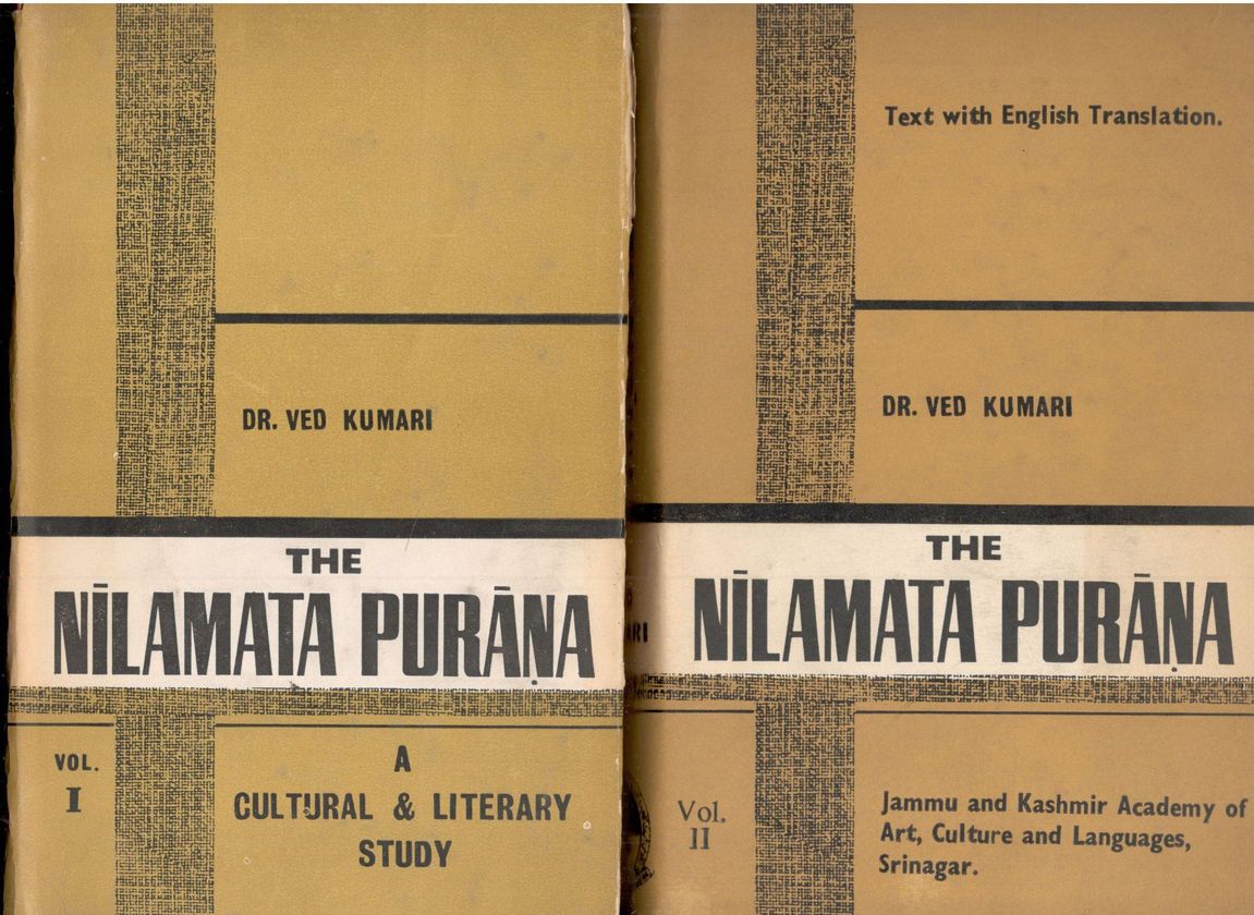 The Nilamata Purana. Volume I: A Cultural and Literary Study …
