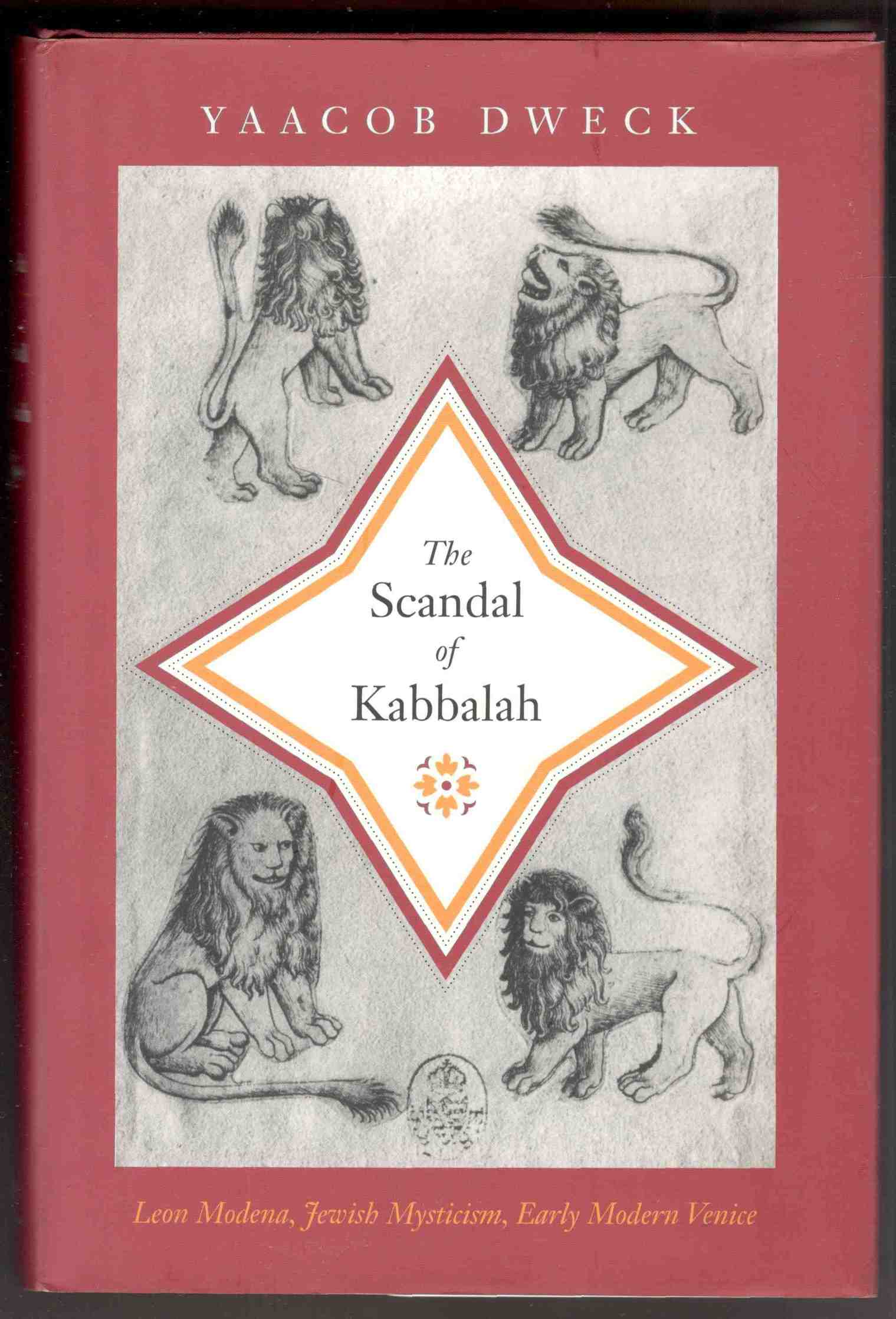 The scandal of Kabbalah. Leon Modena, Jewish Mysticism, Early Modern …
