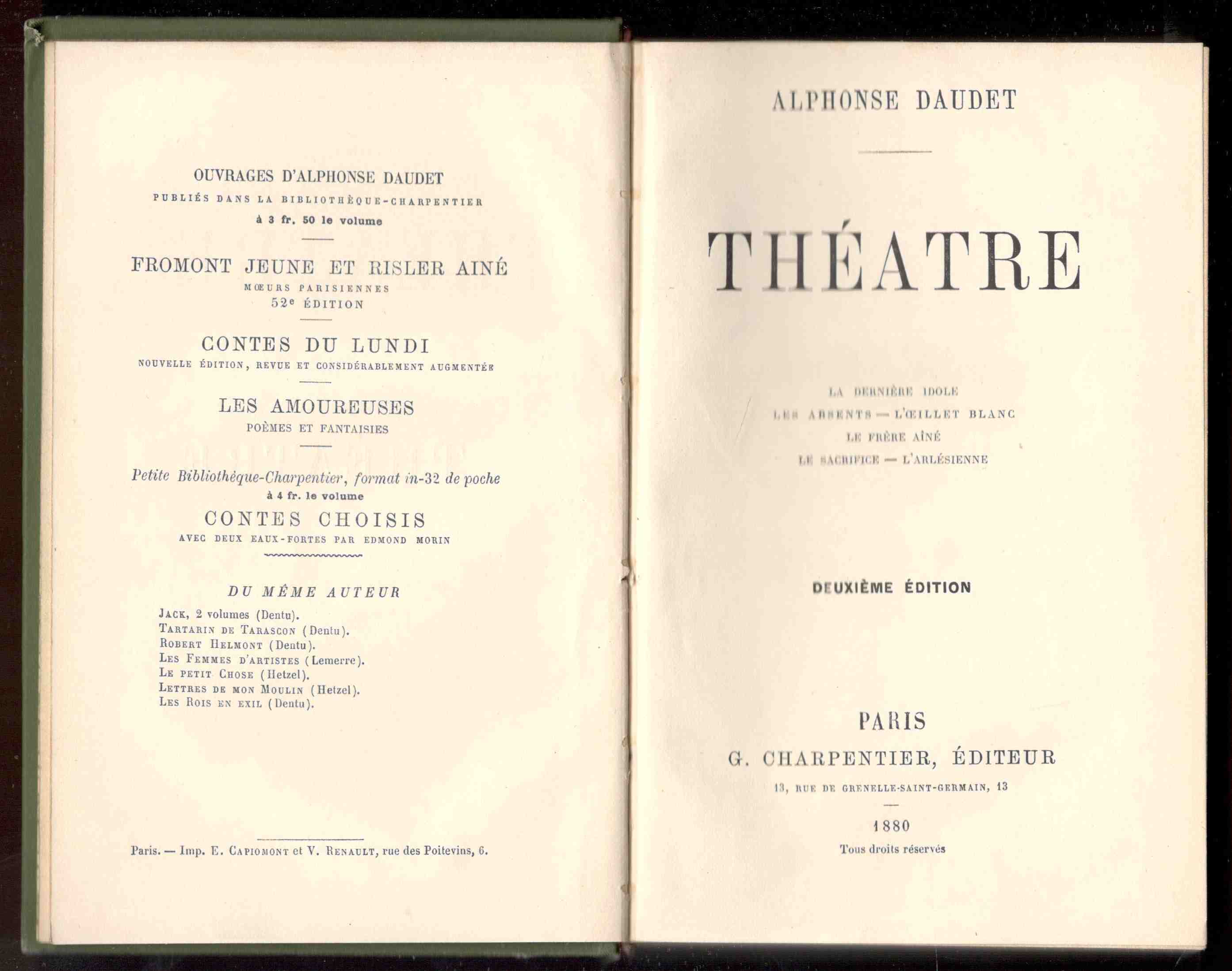 Théatre. La dernière idole. Les absents. L'oeillet blanc. Le frère …