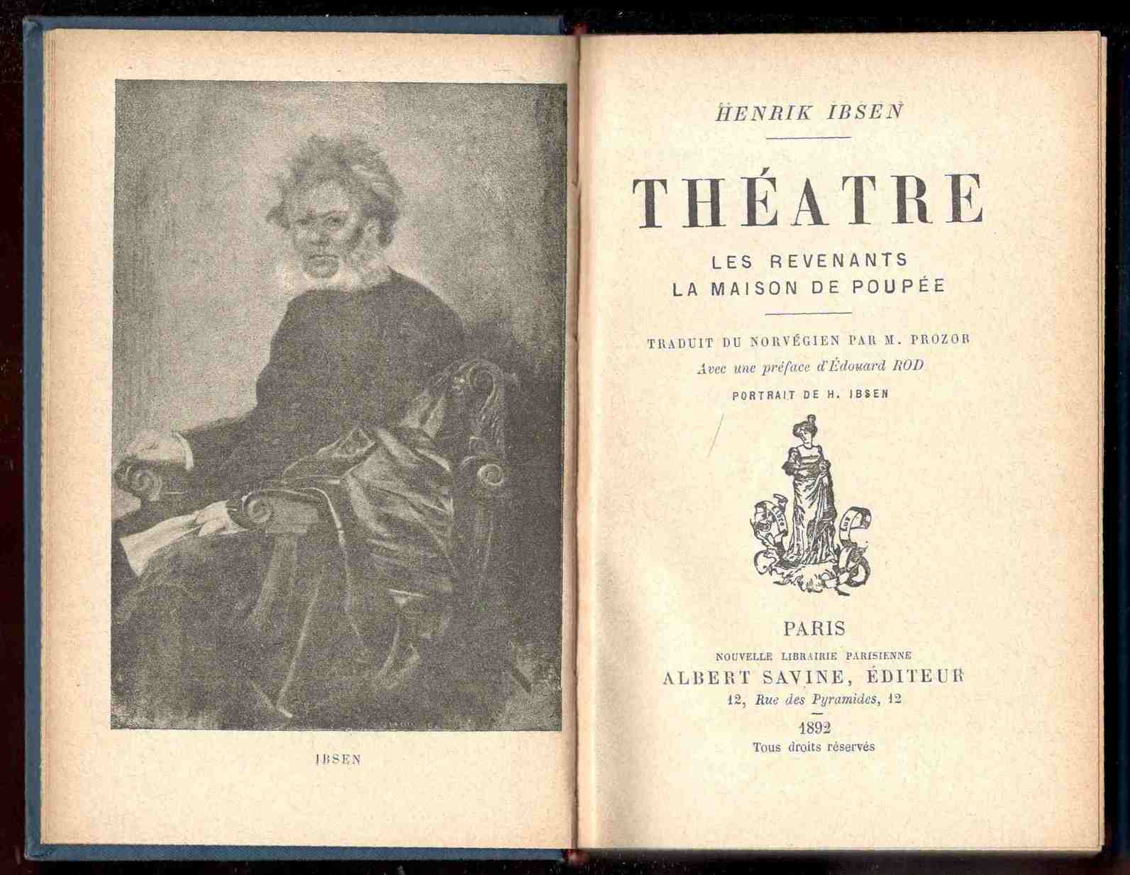 Théatre. Les revenants, La maison de poupées. Préface d'Edouard Rod