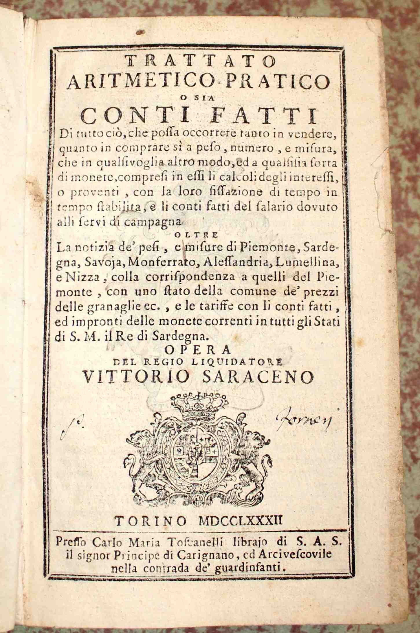Trattato aritmetico pratico o sia conti fatti di tutto ciò, …