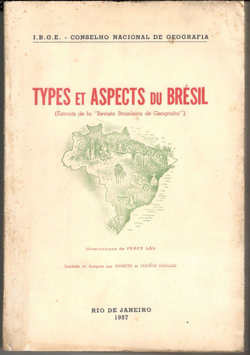 Types et aspects du Brésil. (Éxtraits de la 'Revista Brasileira …