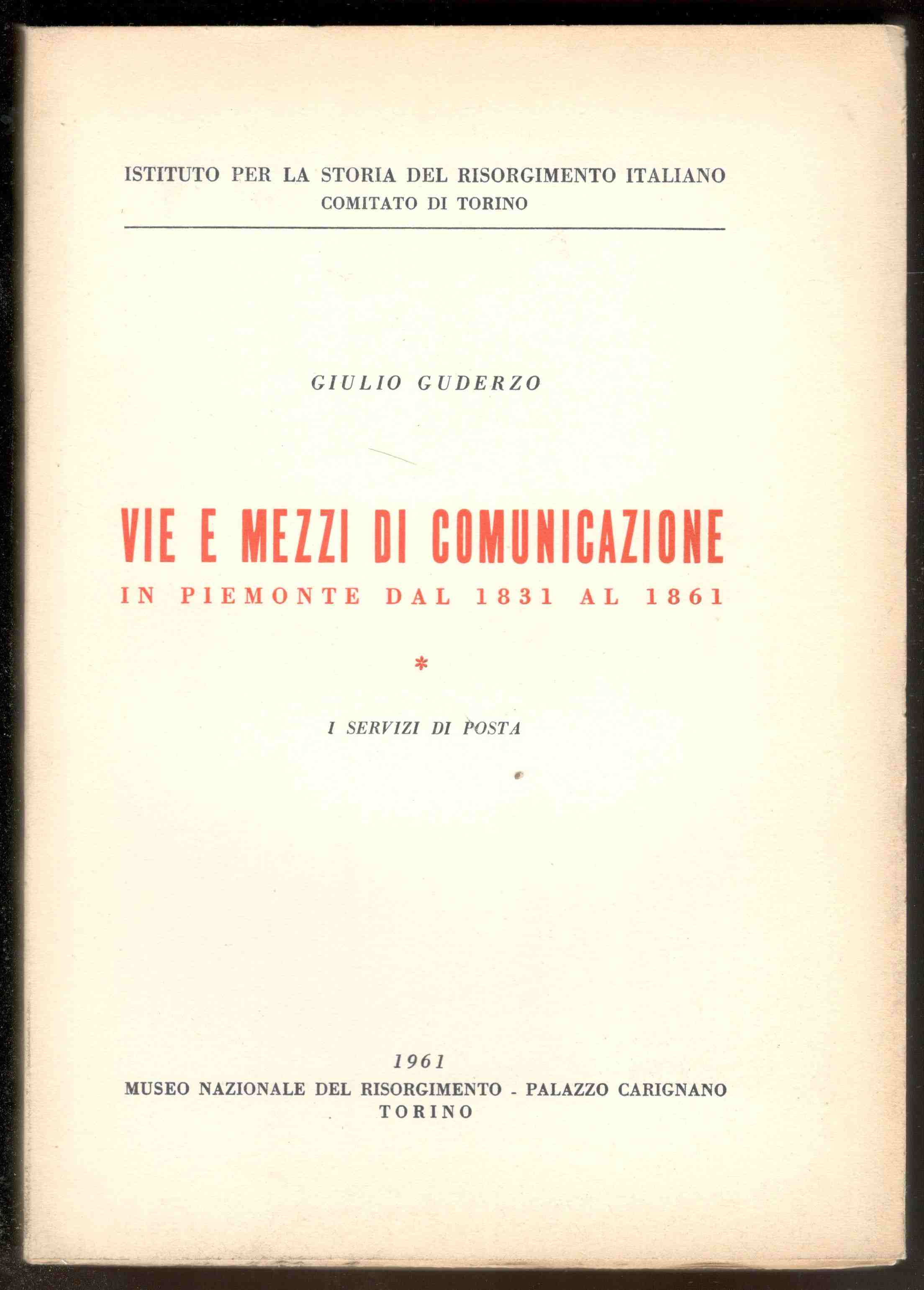 Vie e mezzi di comunicazione in Piemonte dal 1831 al …