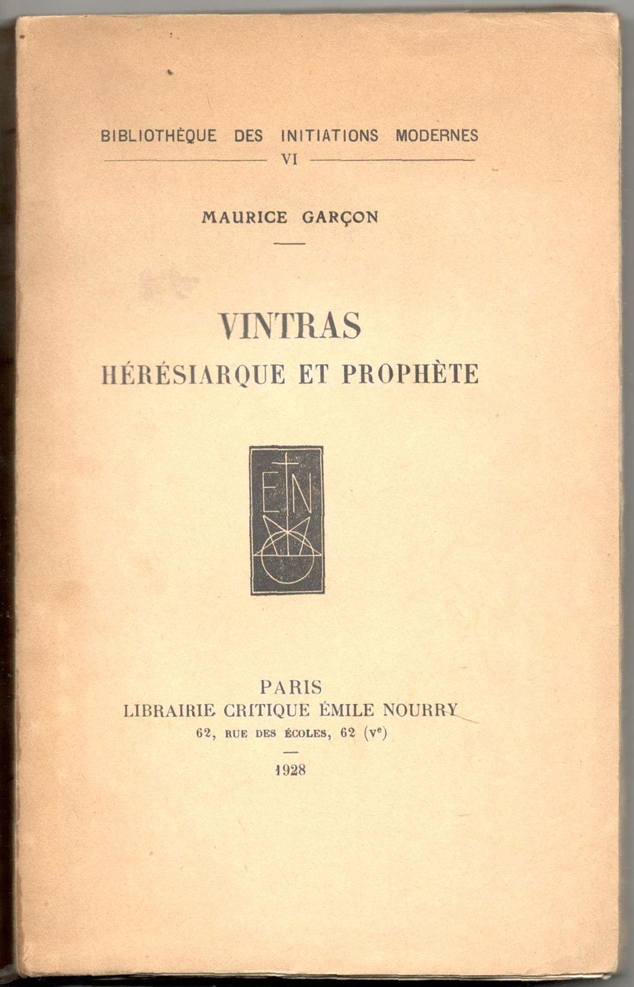 Vintras Hérésiaque et prophète