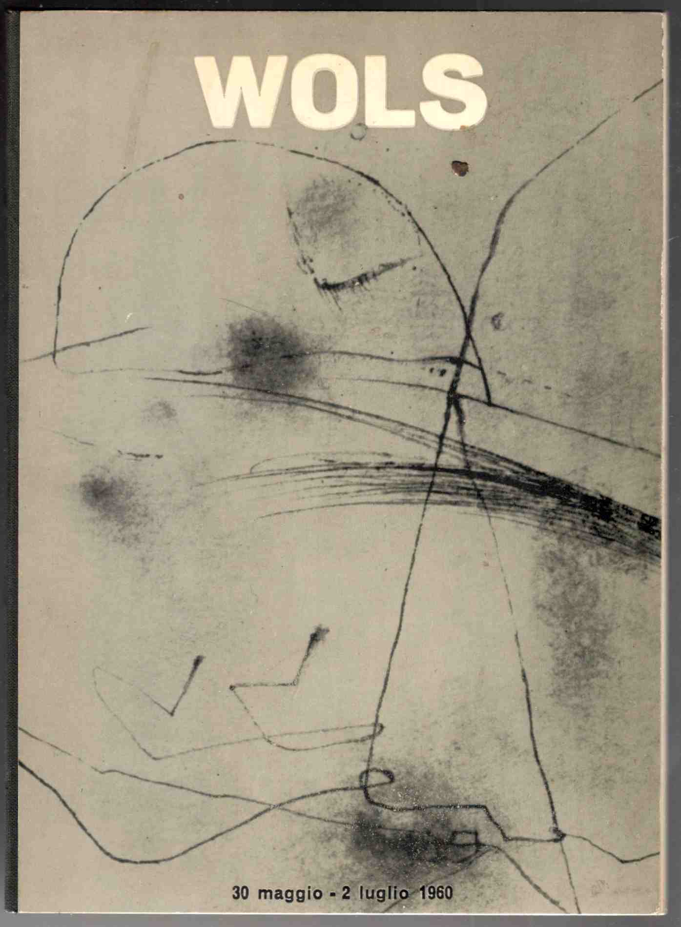 Wols. Milano, Galleria Blu. 30 maggio 1960