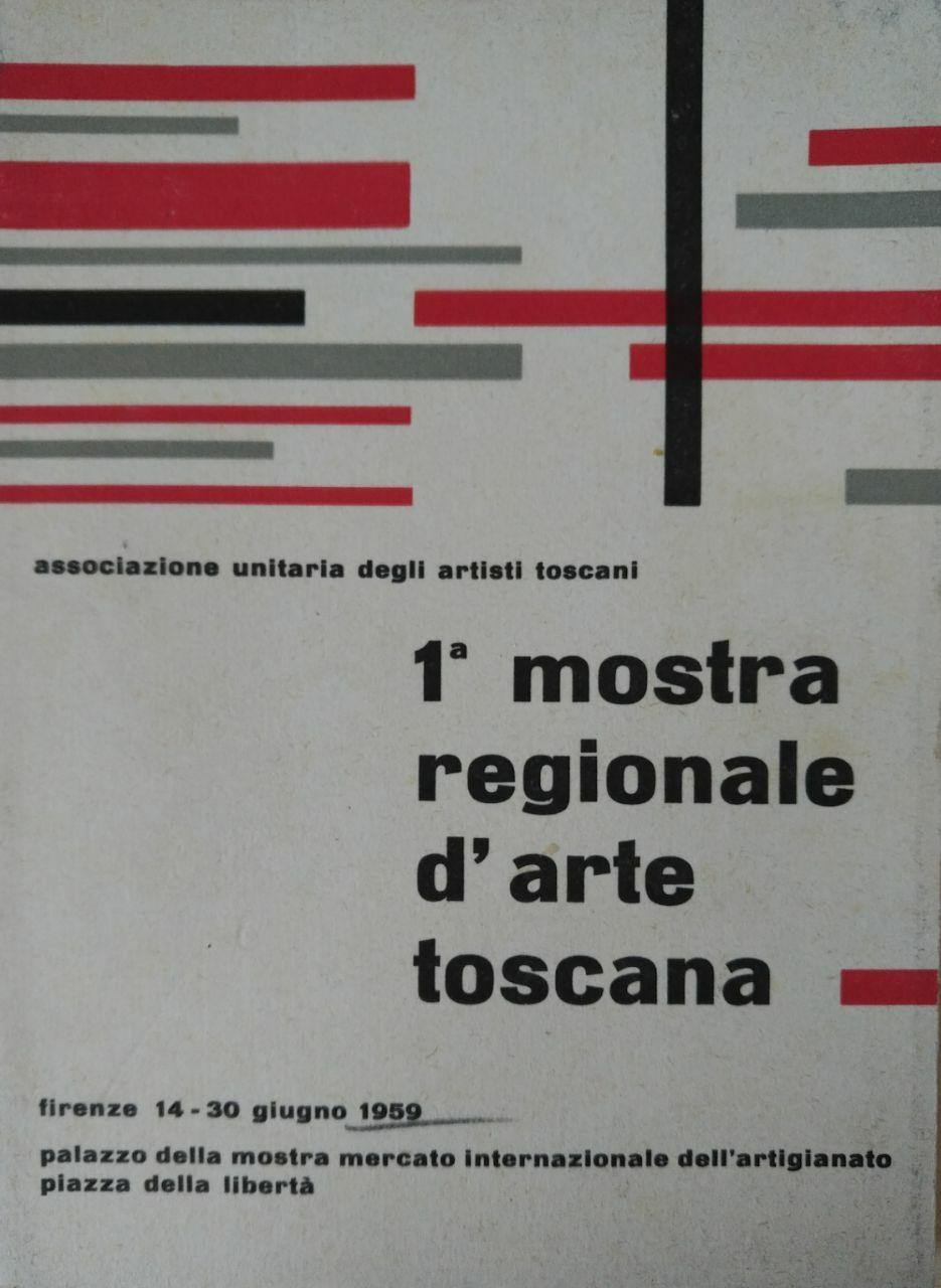 1^ MOSTRA REGIONALE D'ARTE TOSCANA