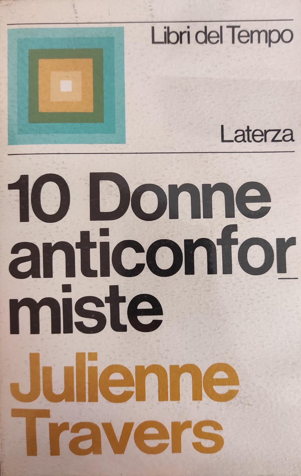 10 DONNE ANTICONFORMISTE