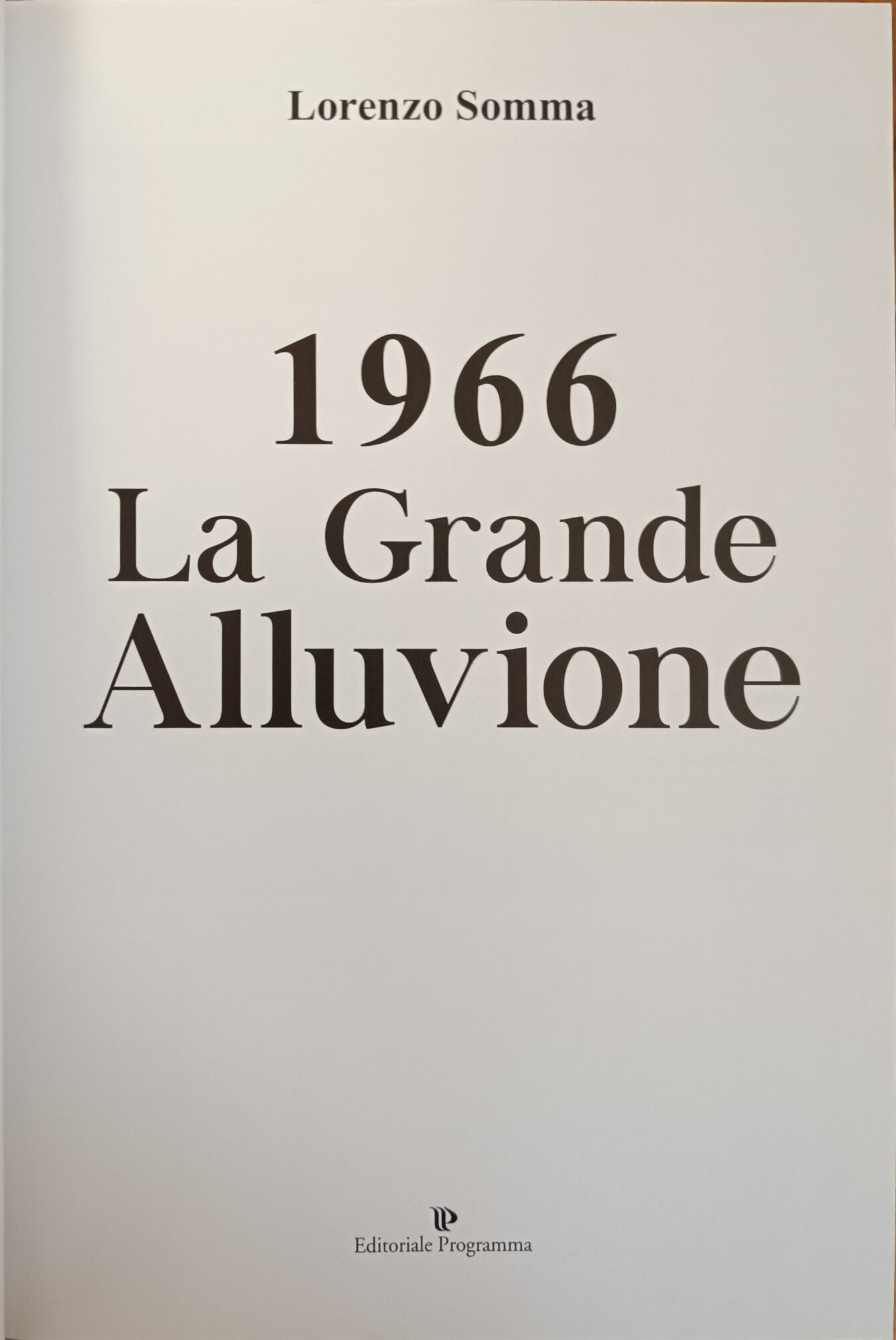 1966. LA GRANDE ALLUVIONE