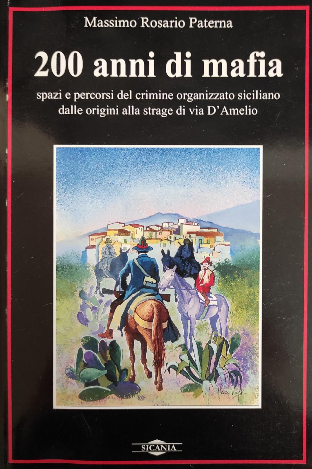 200 ANNI DI MAFIA. SPAZI E PERCORSI DEL CRIMINE ORGANIZZATO …
