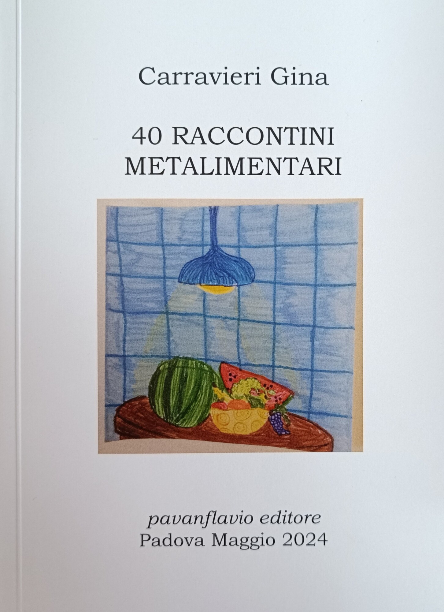 40 RACCONTI METALIMENTARI