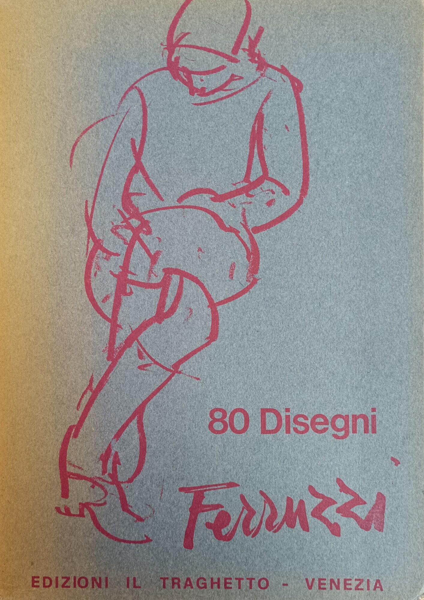 80 DISEGNI. FERRUZZI