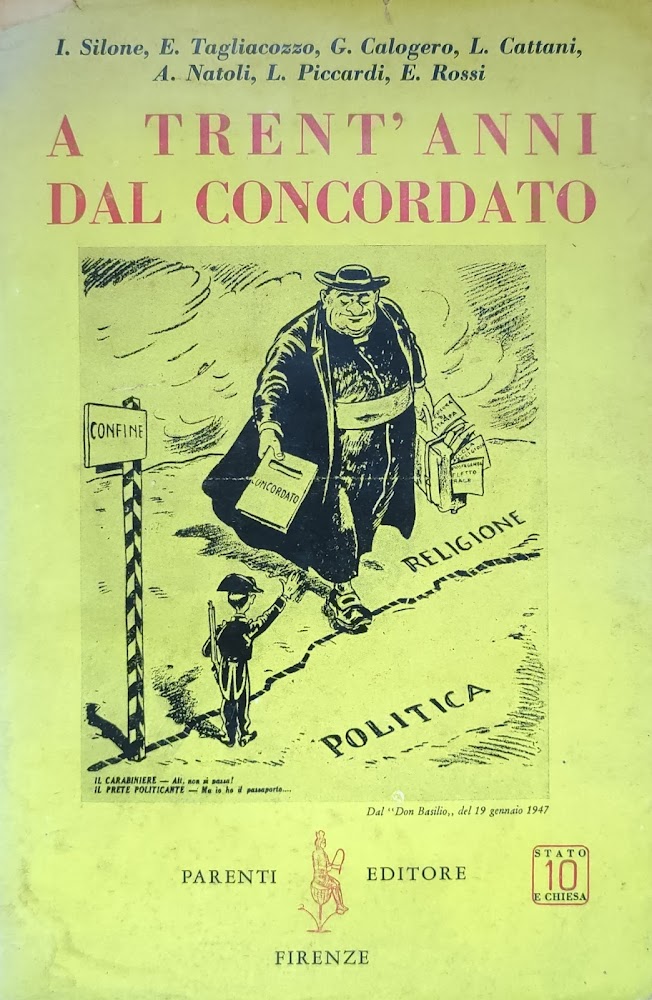 A TRENT' ANNI DAL CONCORDATO