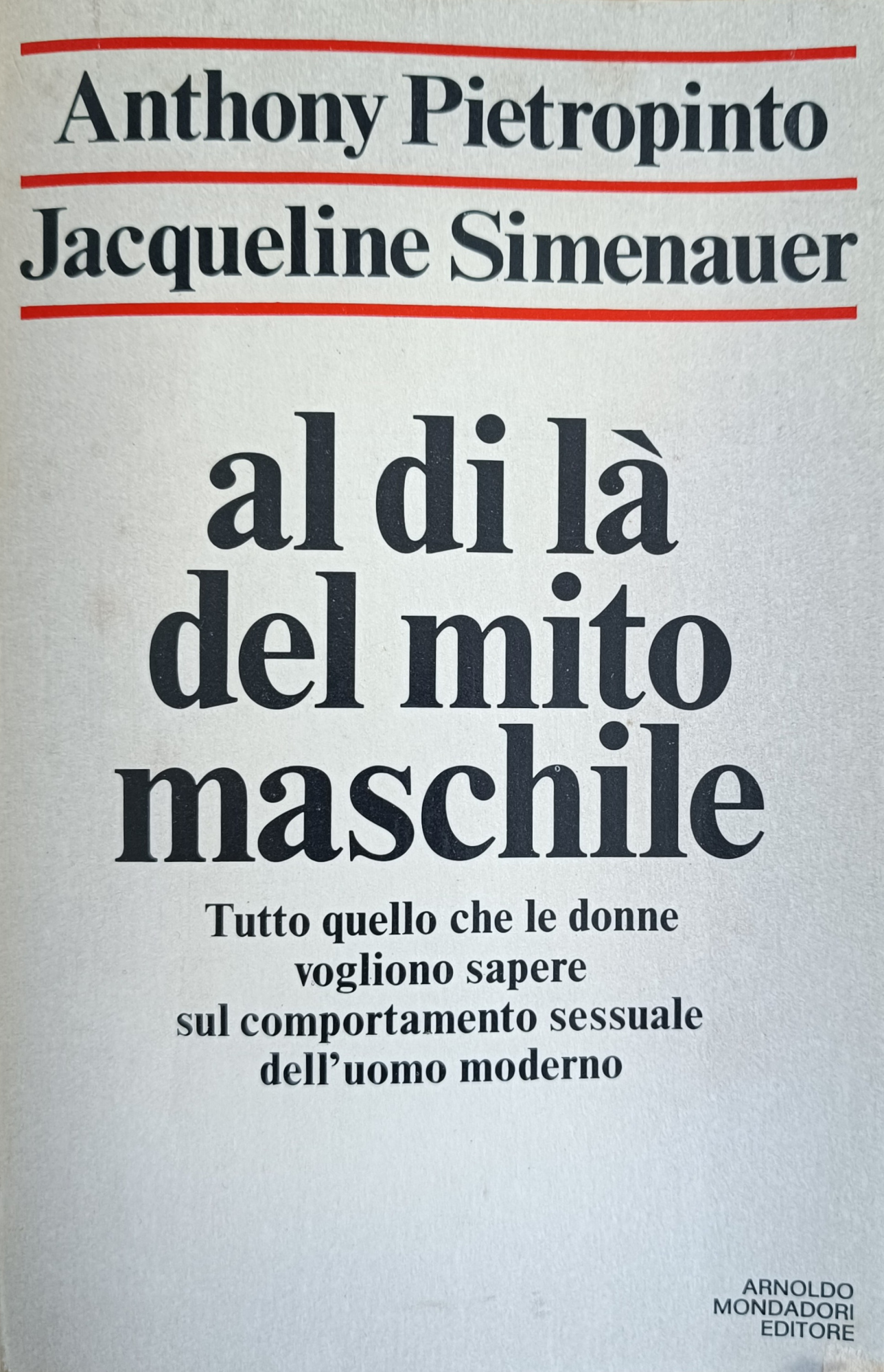 AL DI LÀ DEL MITO MASCHILE