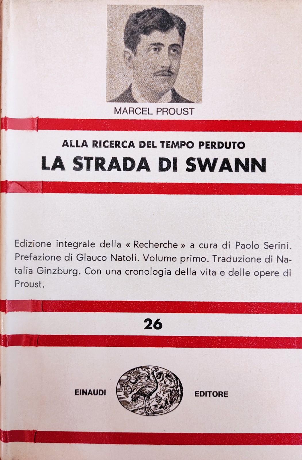 ALLA RICERCA DEL TEMPO PERDUTO. LA STRADA DI SWANN