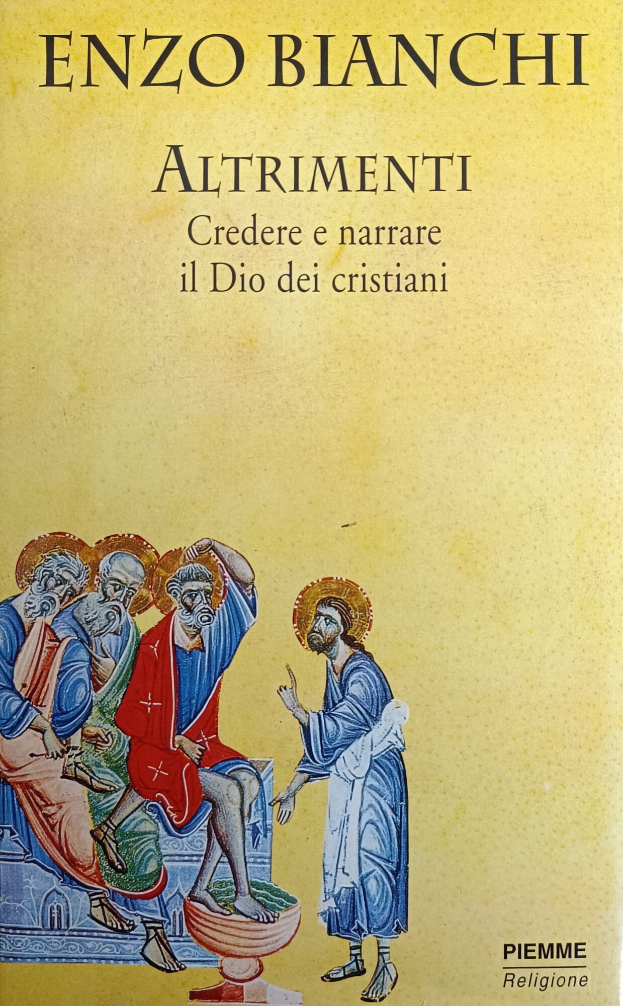 ALTRIMENTI. CREDERE E NARRARE IL DIO DEI CRISTIANI