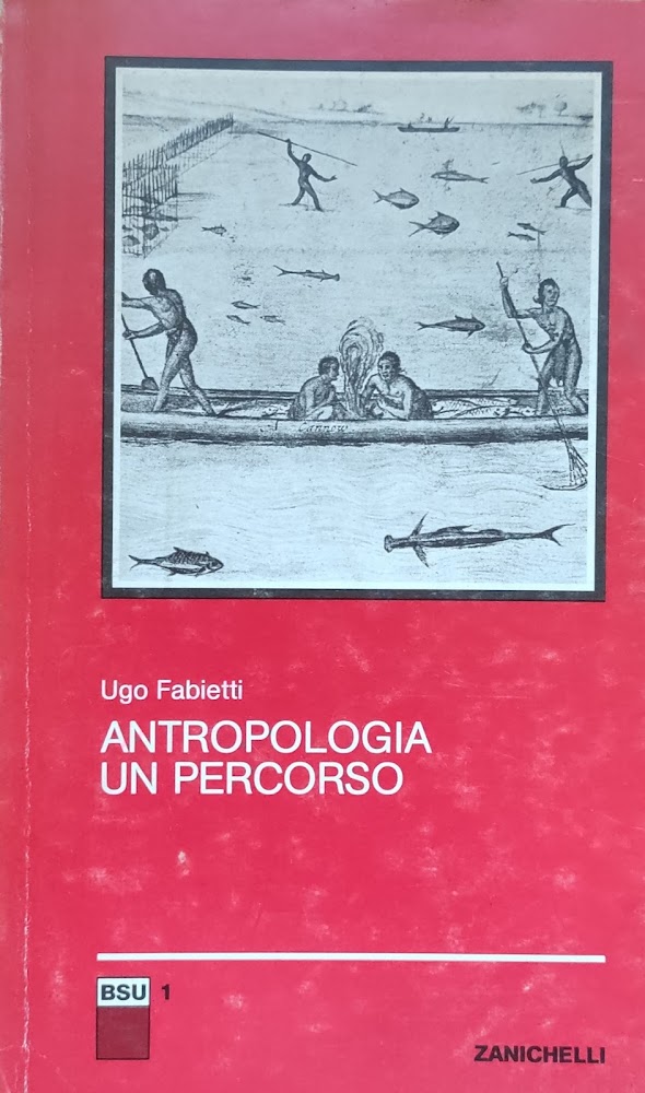 ANTROPOLOGIA. UN PERCORSO