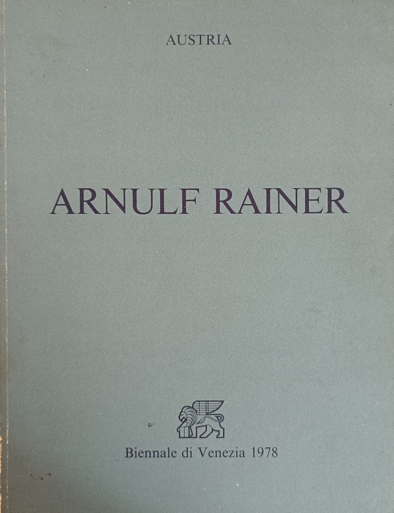 ARNULF RAINER. LINGUAGGIO DEL CORPO