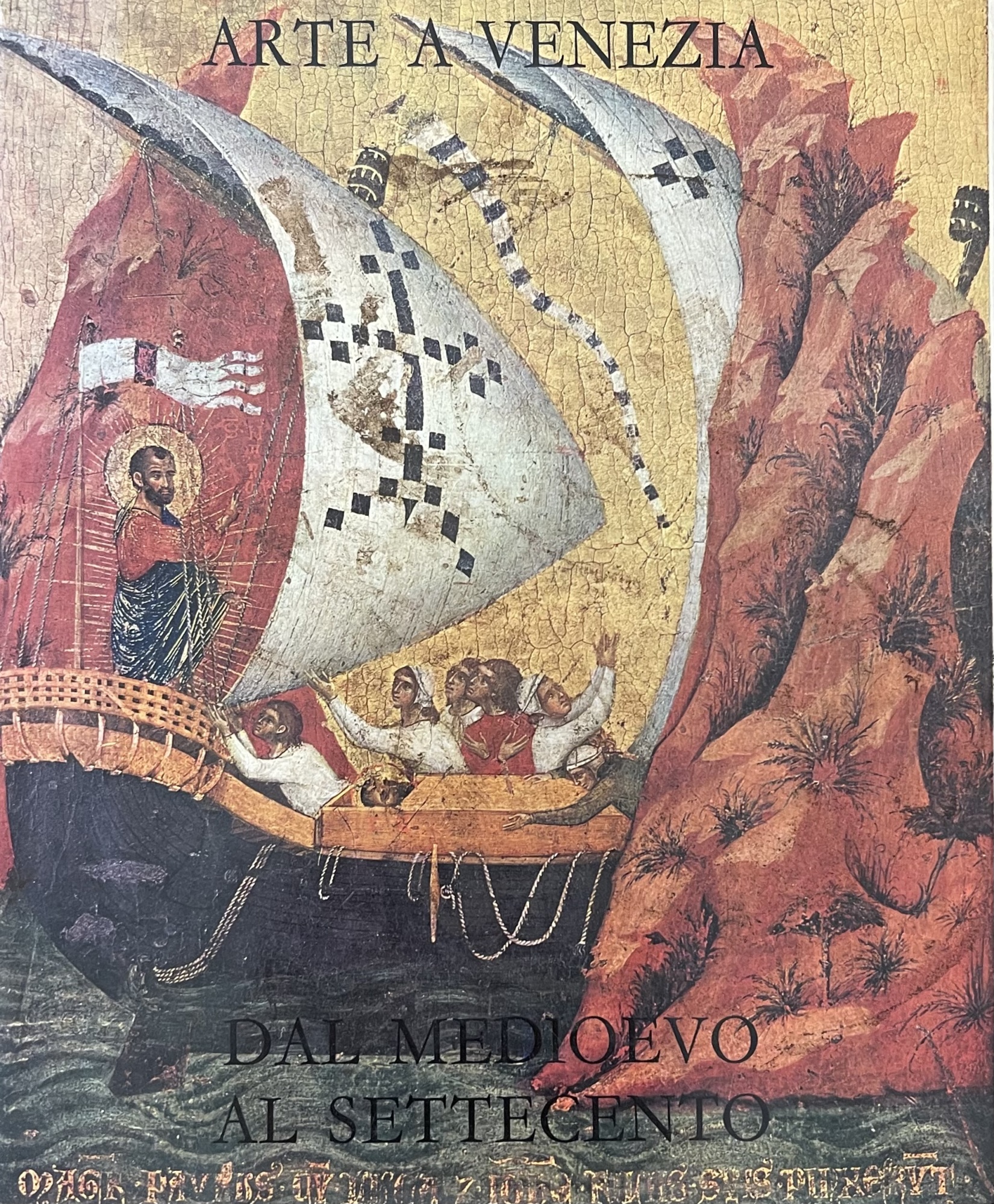 ARTE A VENEZIA DAL MEDIOEVO AL SETTECENTO