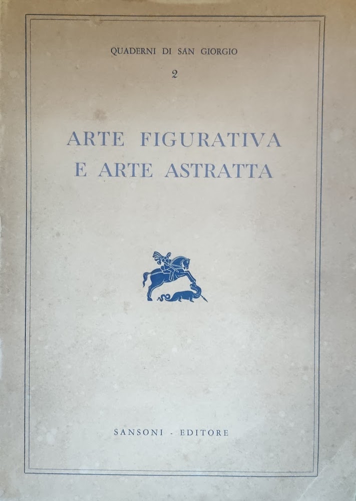 ARTE FIGURATIVA E ARTE ASTRATTA