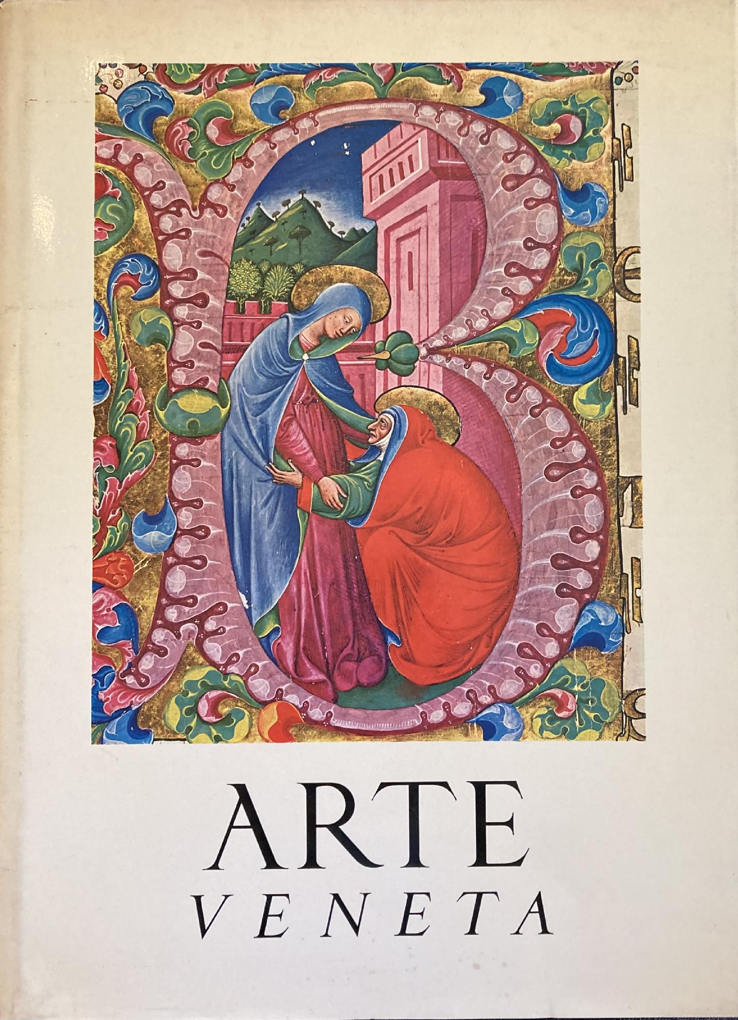 ARTE VENETA RIVISTA DI STORIA DELL' ARTE NUMERO 27