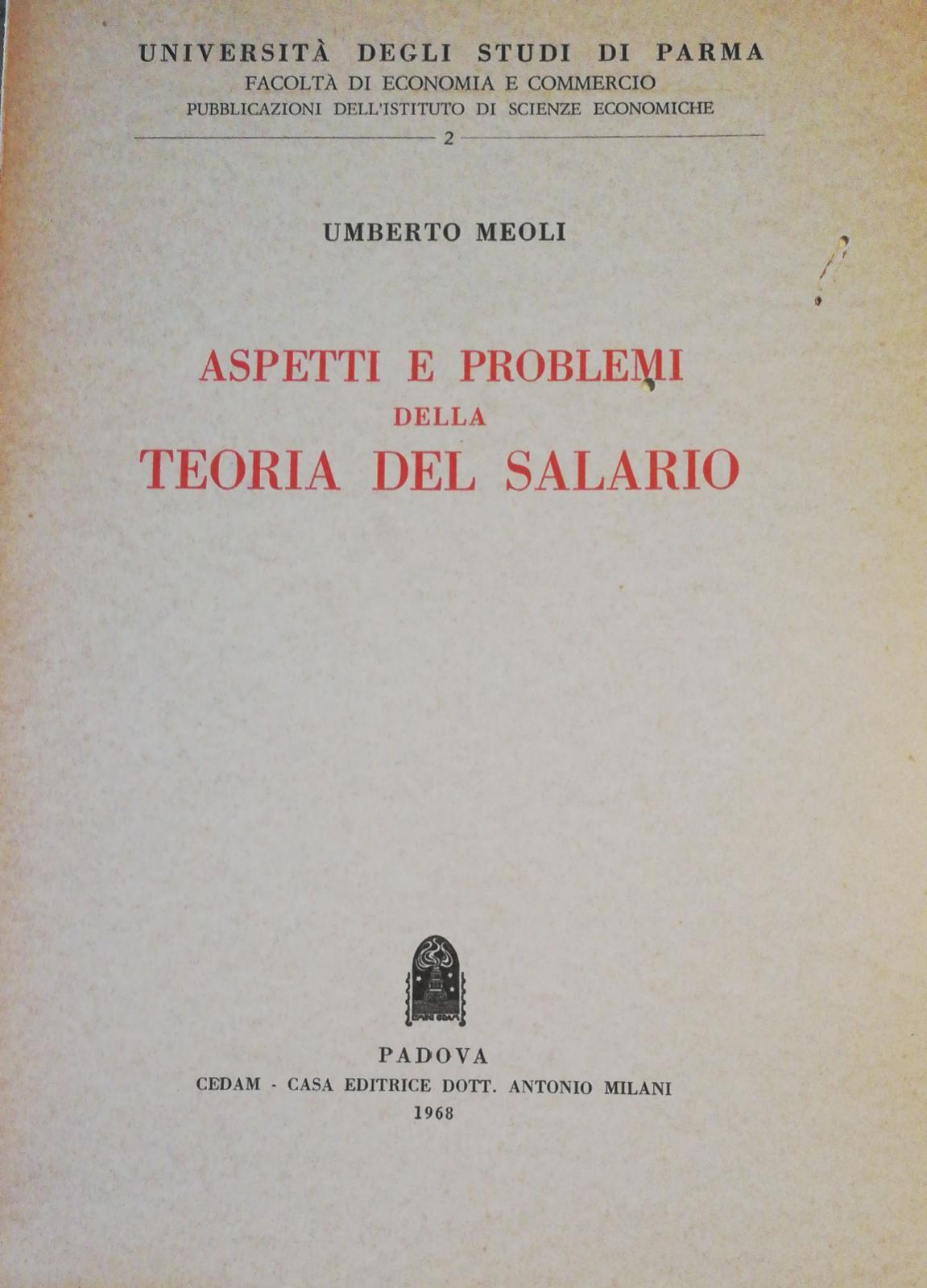 ASPETTI E PROBLEMI DELLA TEORIA DEL SALARIO