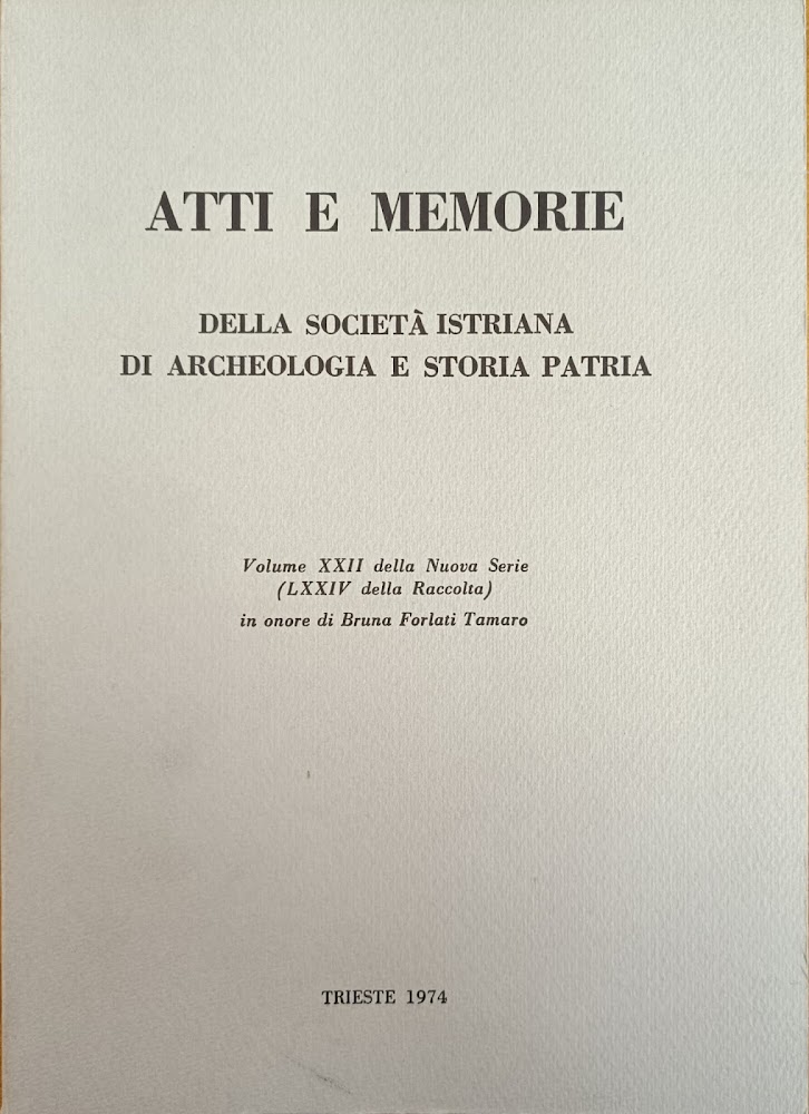 ATTI E MEMORIE DELLA SOCIETÀ ISTRIANA DI ARCHEOLOGIA E STORIA …