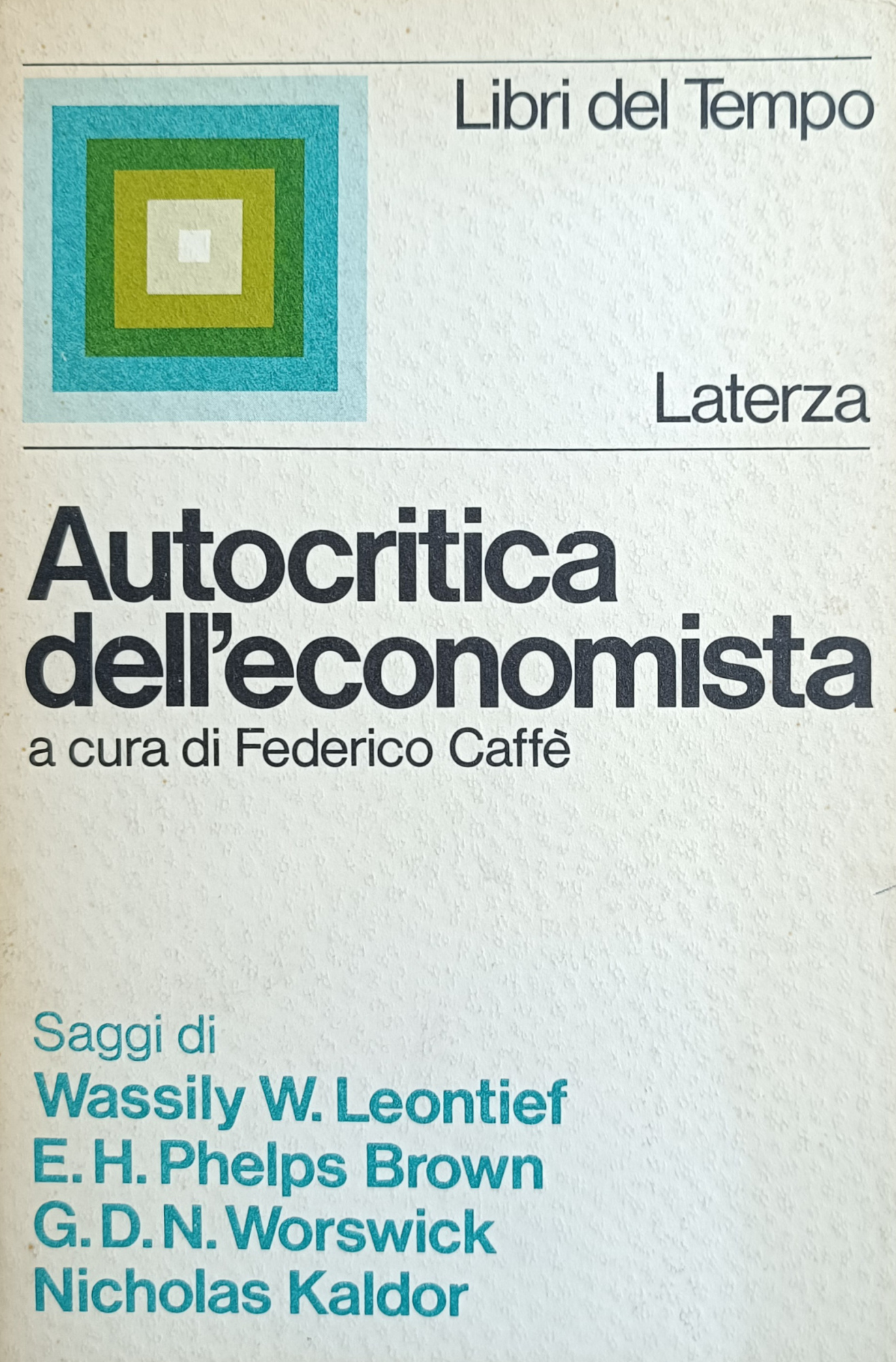 AUTOCRITICA DELL' ECONOMISTA