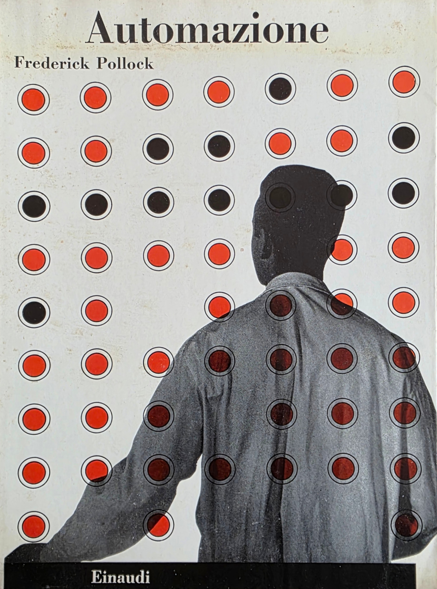 AUTOMAZIONE. DATI PER LA VALUTAZIONE DELLE CONSEGUENZE ECONOMICHE E SOCIALI