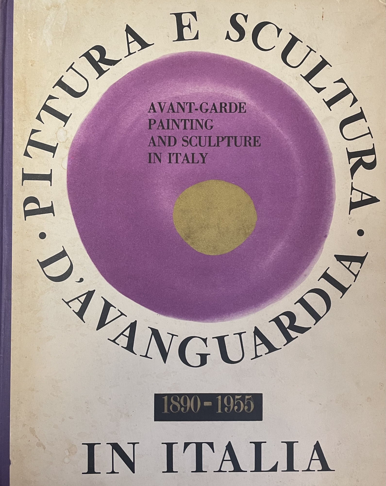 AVANT-GARDE PAINTING AND SCULPTURE (1890 - 1955) IN ITALY