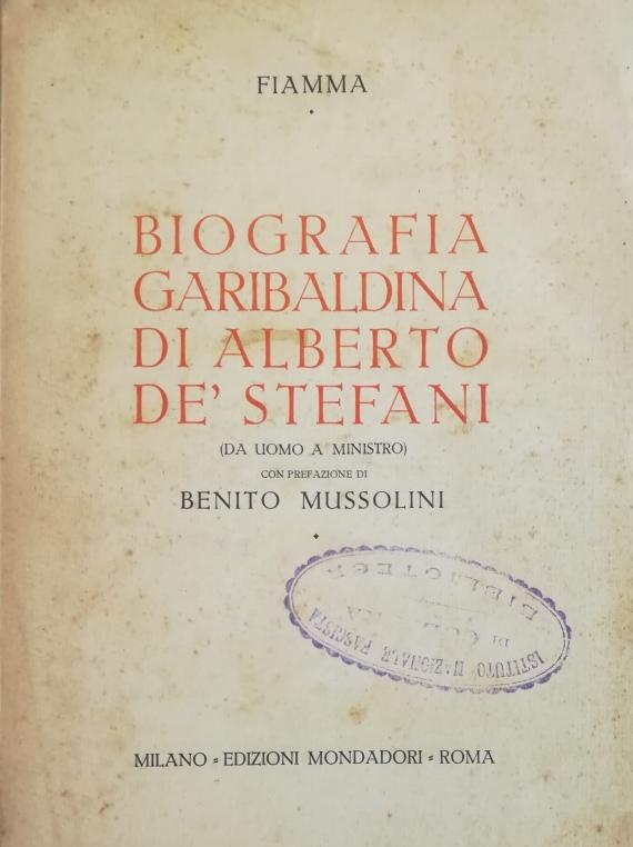 BIOGRAFIA GARIBALDINA DI ALBERTO DE' STEFANI
