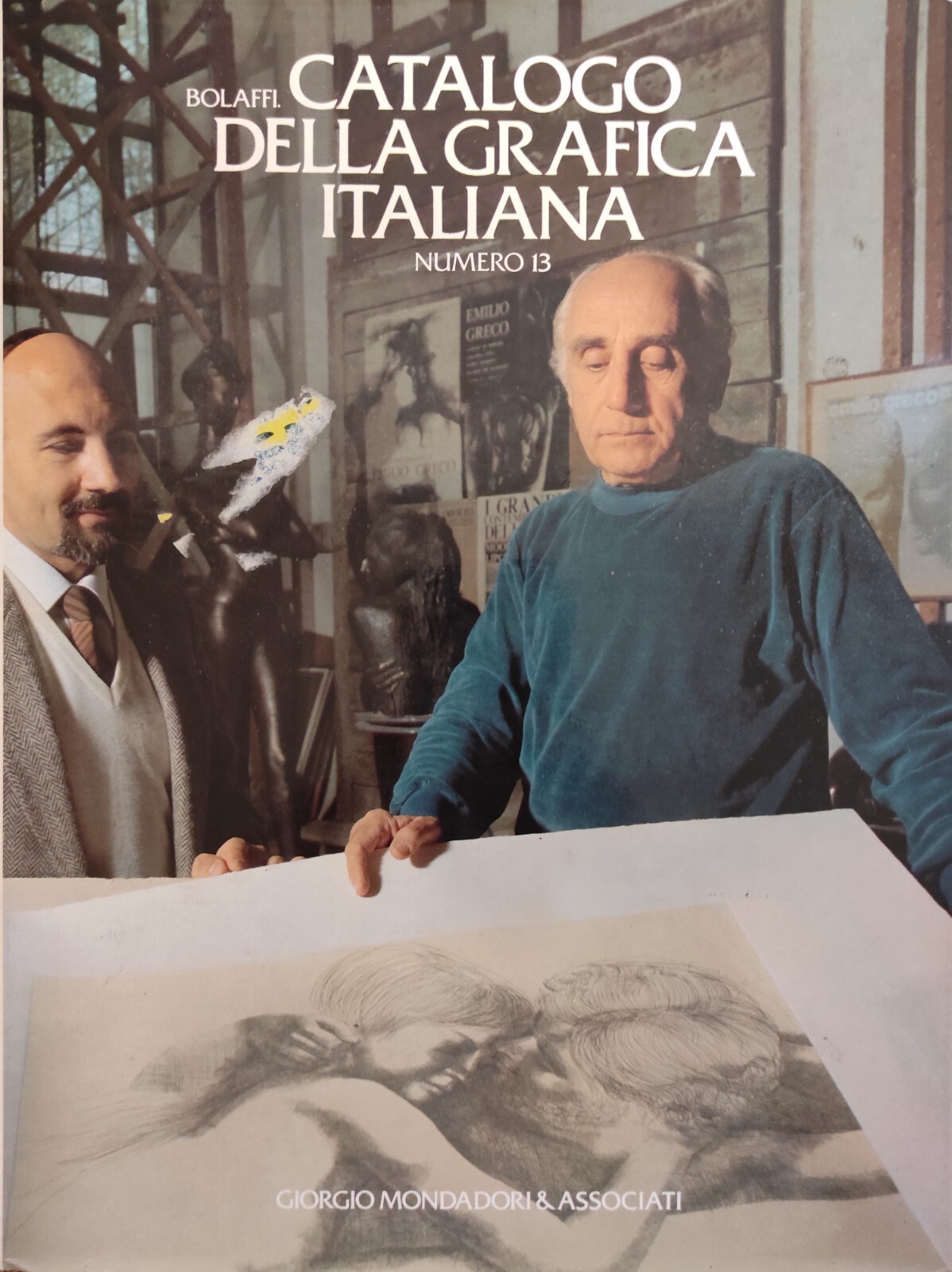 BOLAFFI. CATALOGO DELLA GRAFICA ITALIANA. NUMERO 13