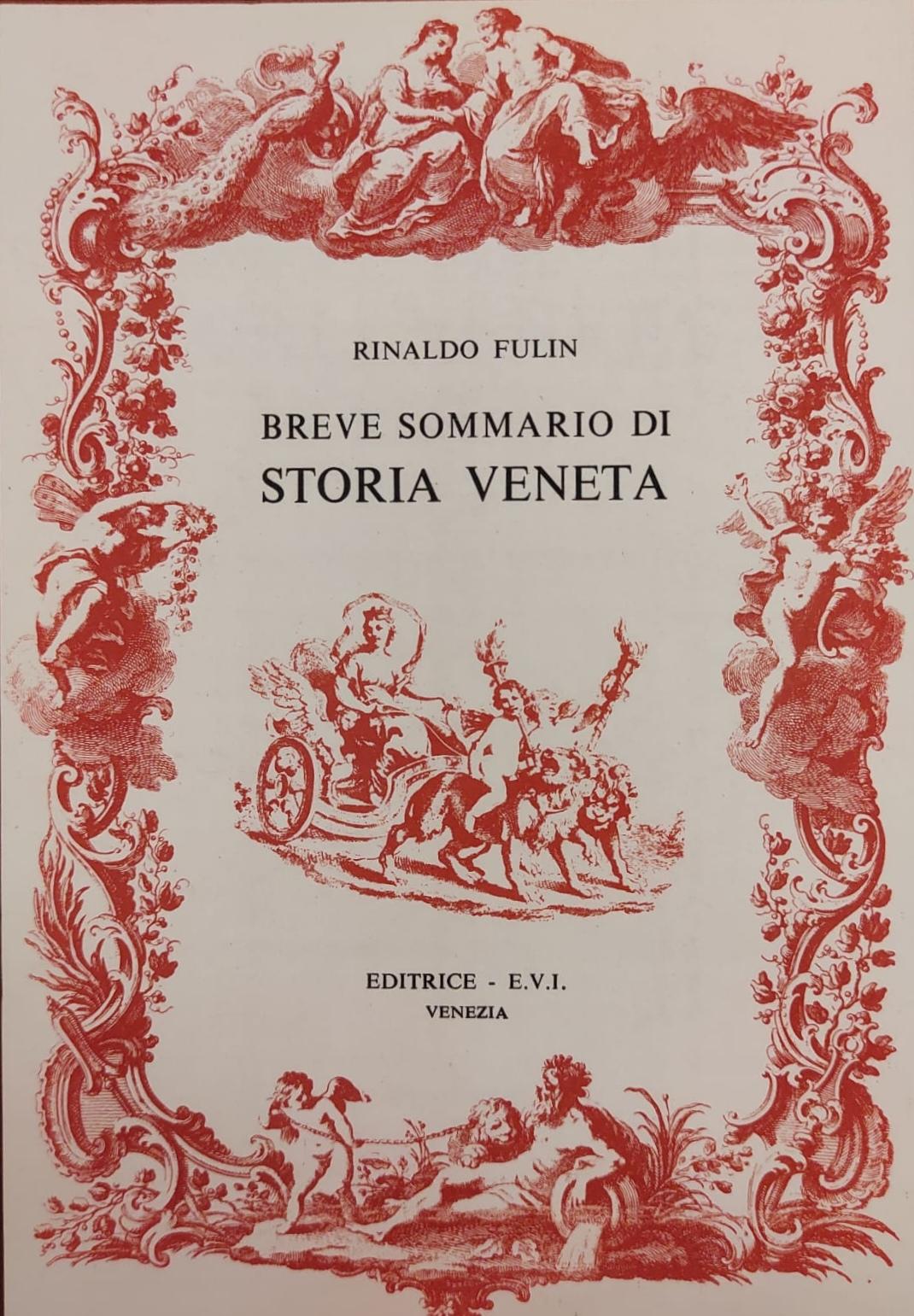 BREVE SOMMARIO DI STORIA VENETA
