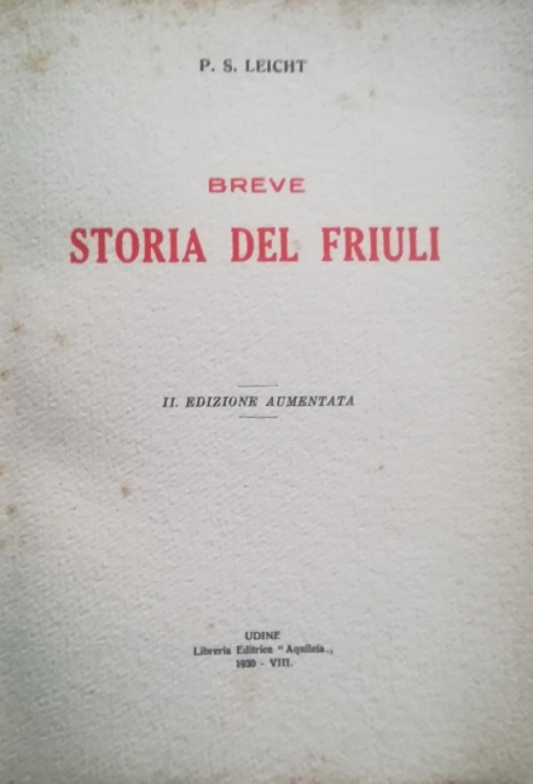 BREVE STORIA DEL FRIULI