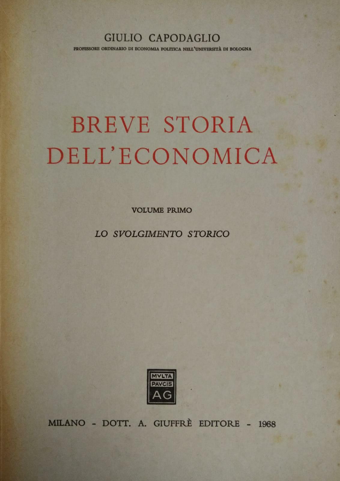 BREVE STORIA DELL'ECONOMIA