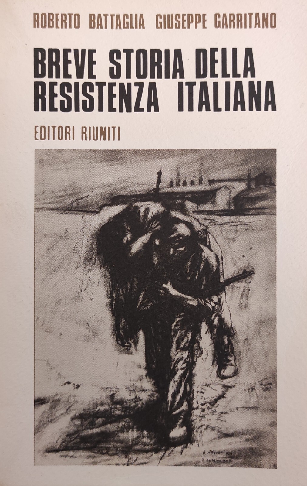 BREVE STORIA DELLA RESISTENZA ITALIANA