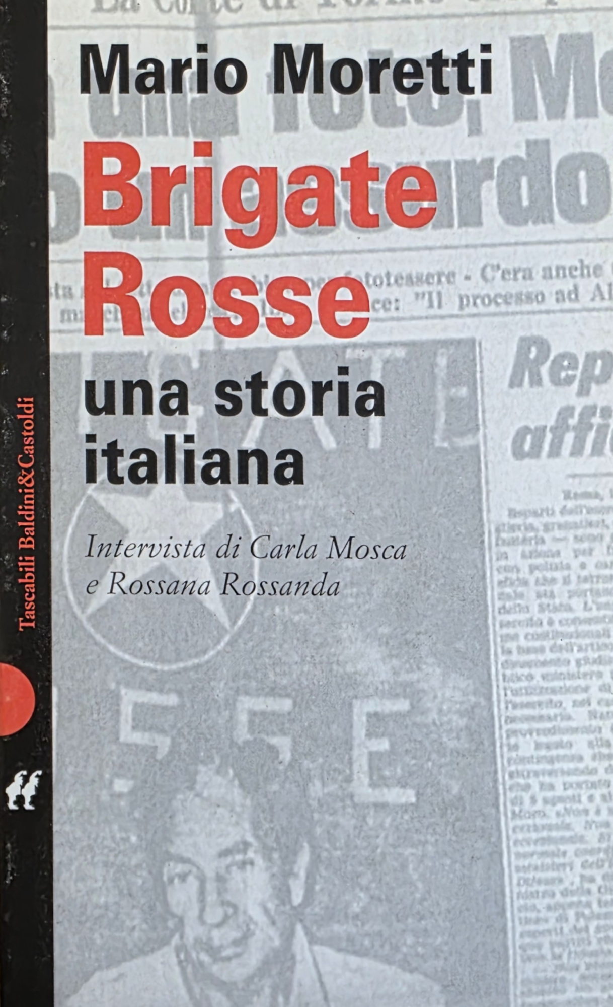 BRIGATE ROSSE. UNA STORIA ITALIANA