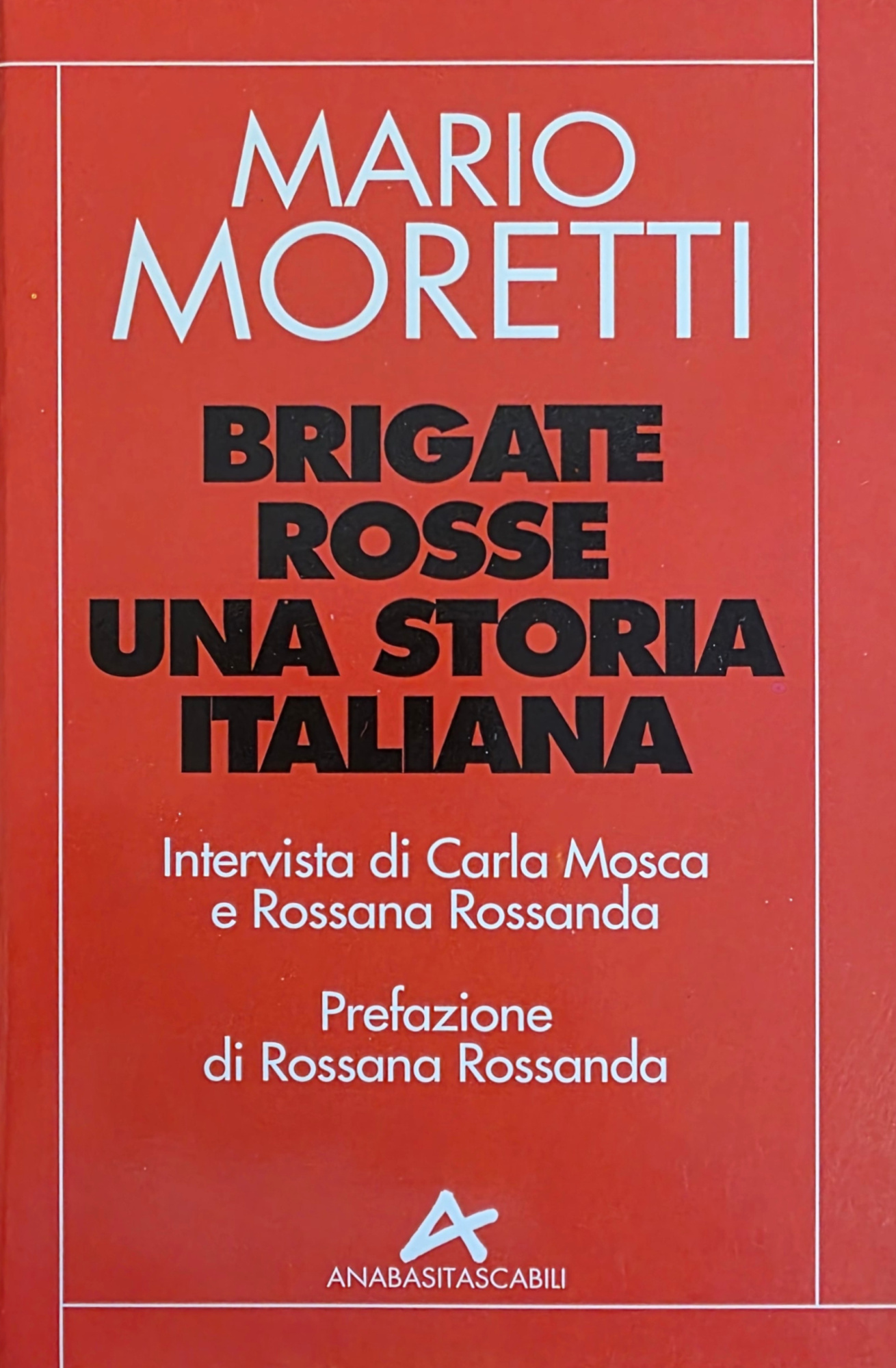 BRIGATE ROSSE. UNA STORIA ITALIANA
