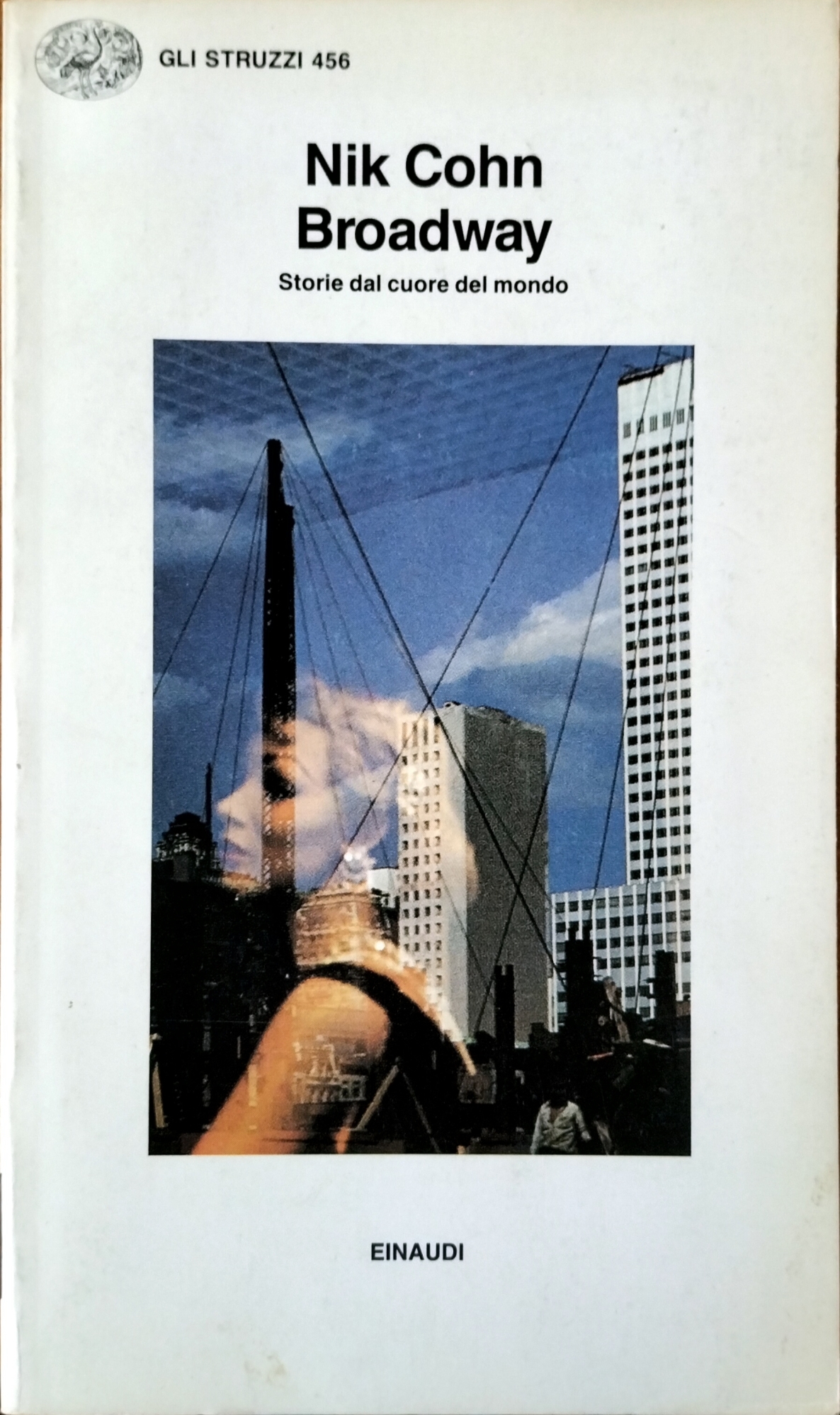 BROADWAY. STORIE DEL CUORE DEL MONDO