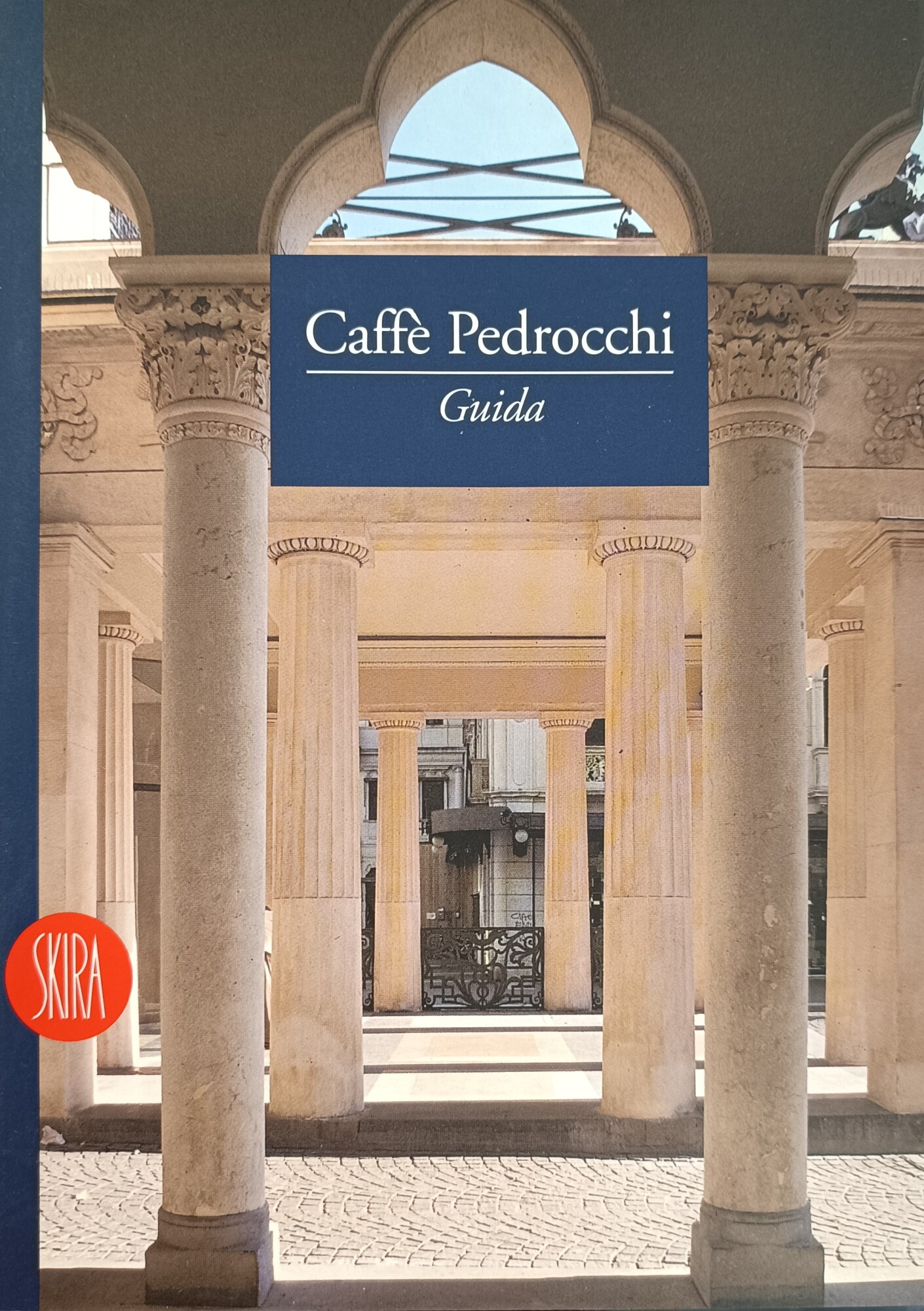 CAFFE' PEDROCCHI. GUIDA