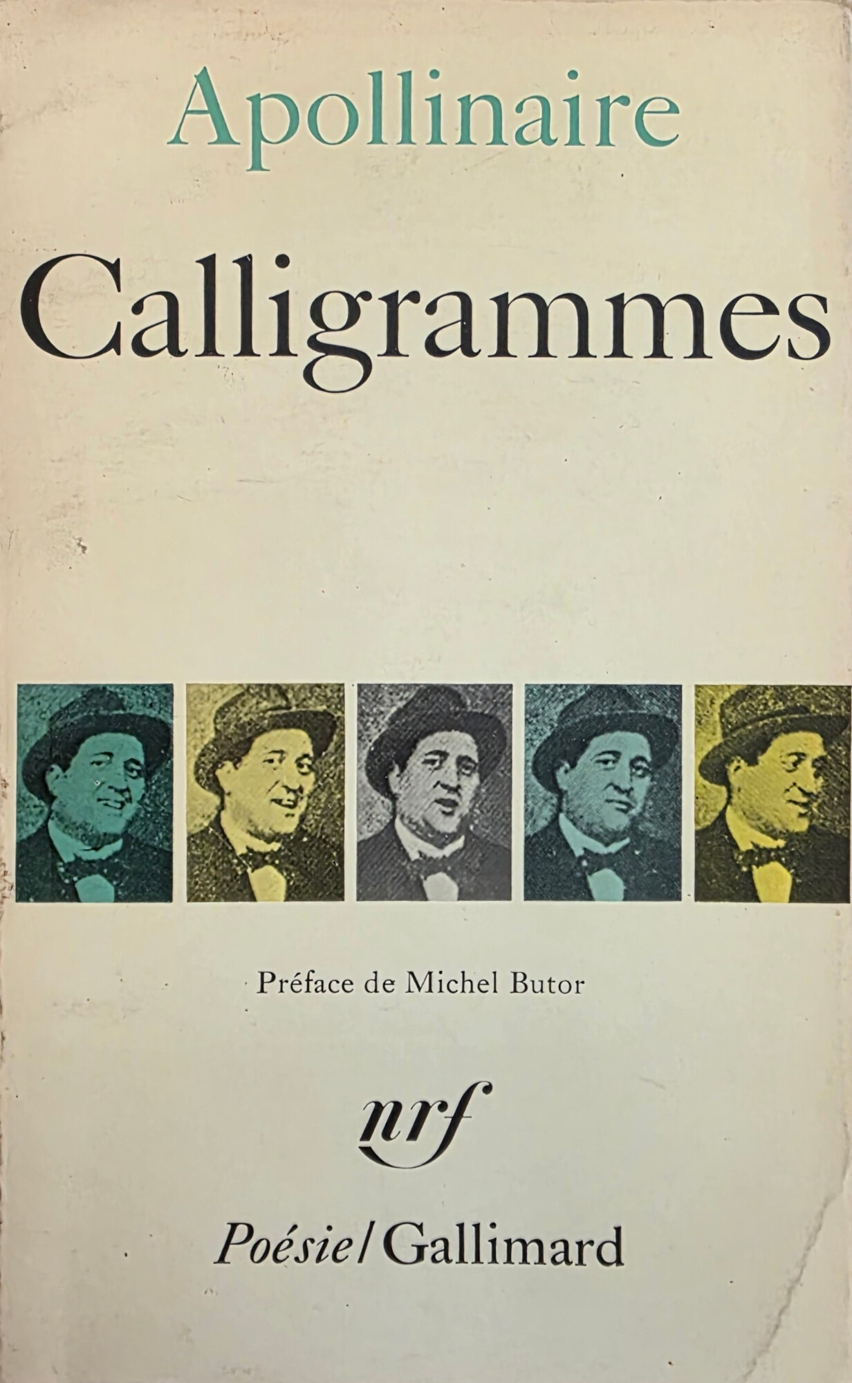 CALLIGRAMMES. POÈMES DE LA PAIX ET DE LA GUERRE (1913 …