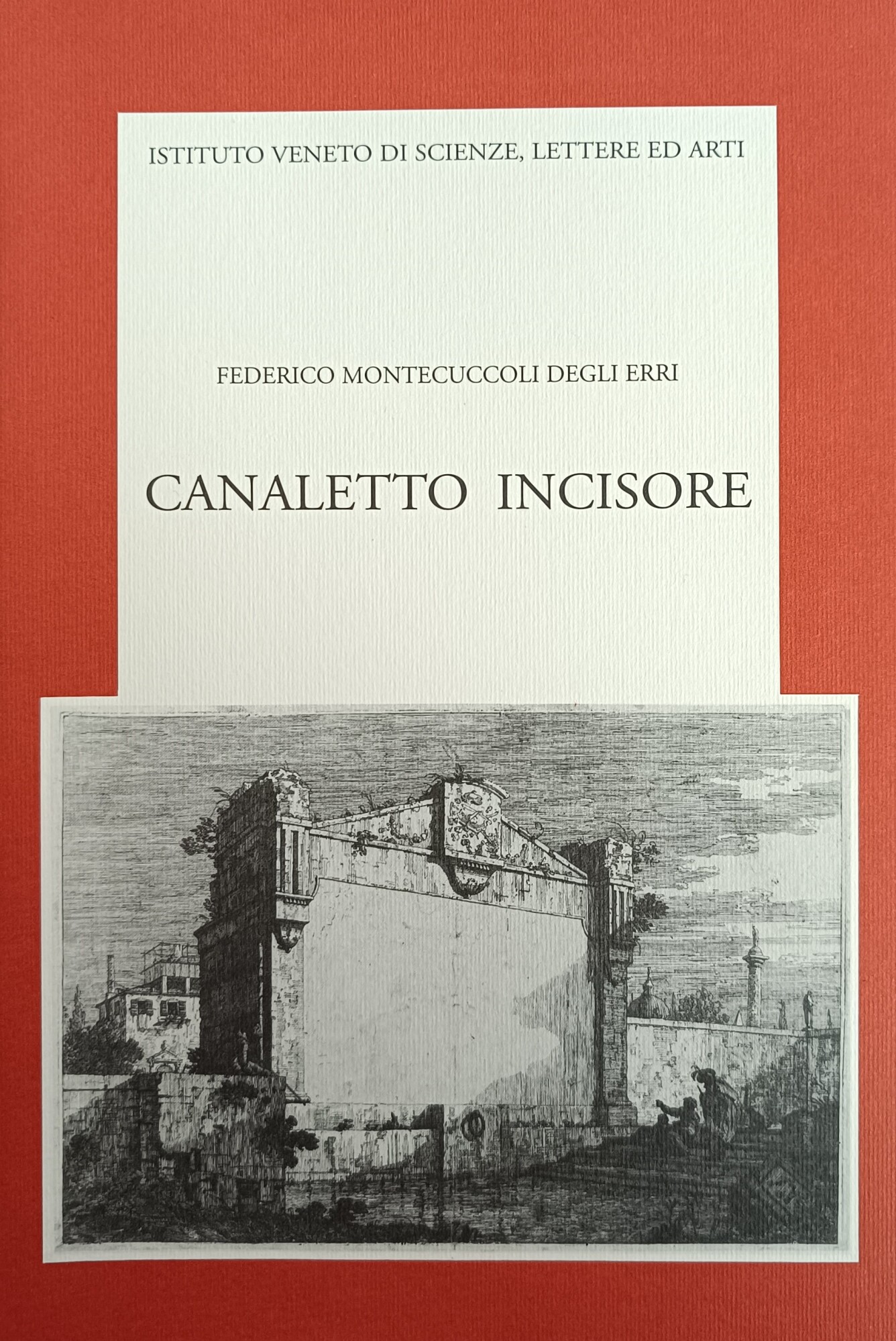 CANALETTO INCISORE