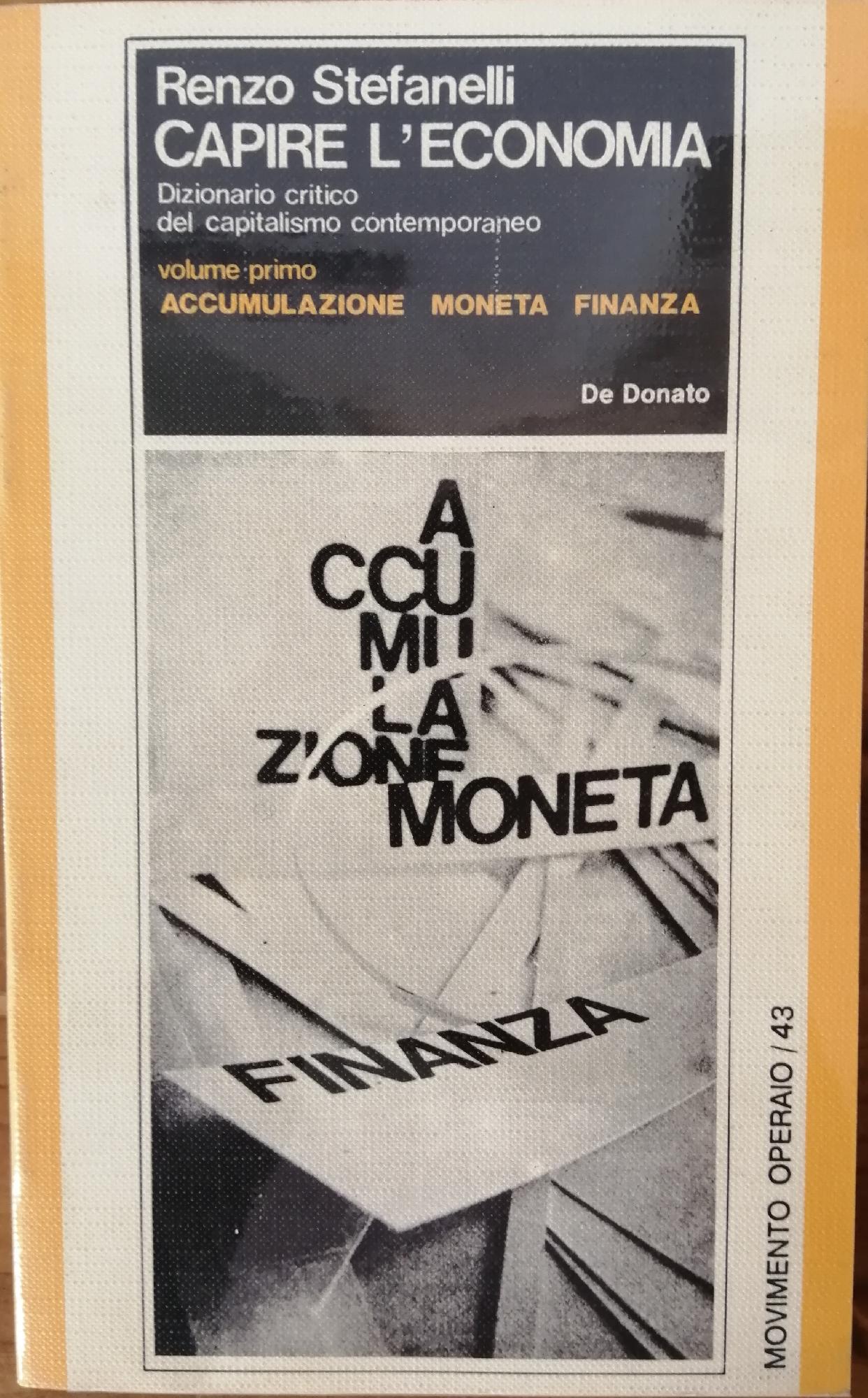 CAPIRE L'ECONOMIA: DIZIONARIO CRITICO DEL CAPITALISMO CONTEMPORANEO