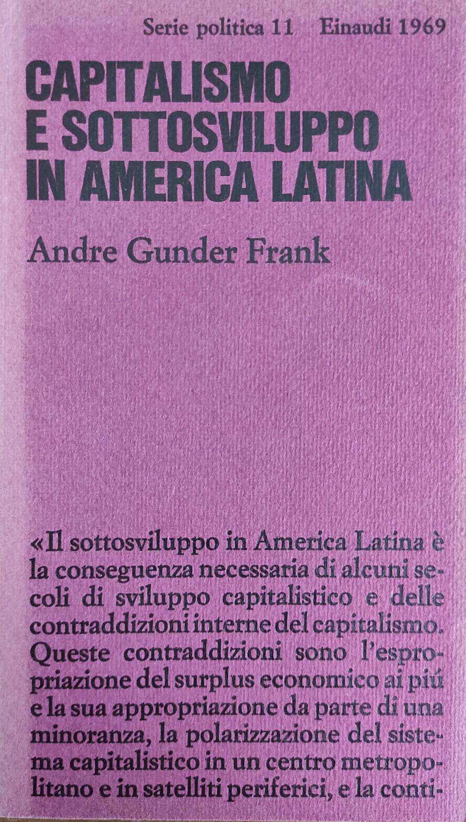 CAPITALISMO E SOTTOSVILUPPO IN AMERICA LATINA