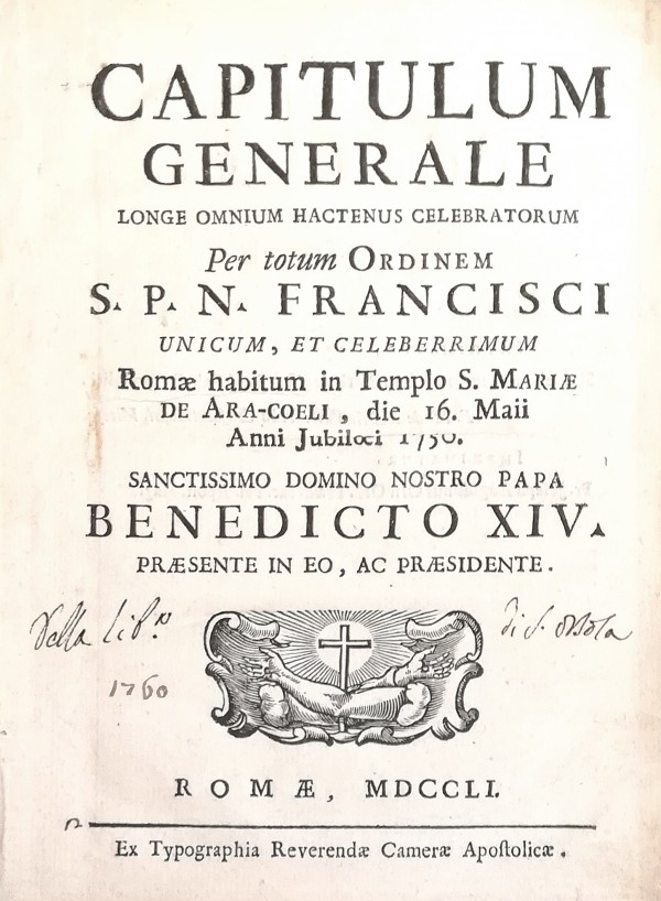CAPITULUM GENERALE LONGE OMNIUM HACTENUS CELEBRATORUM PER TOTUM ORDINEM S. …