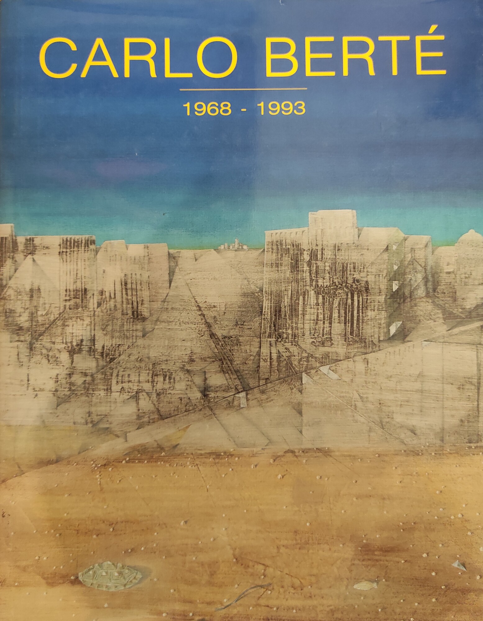 CARLO BERTE'. 1968 - 1993