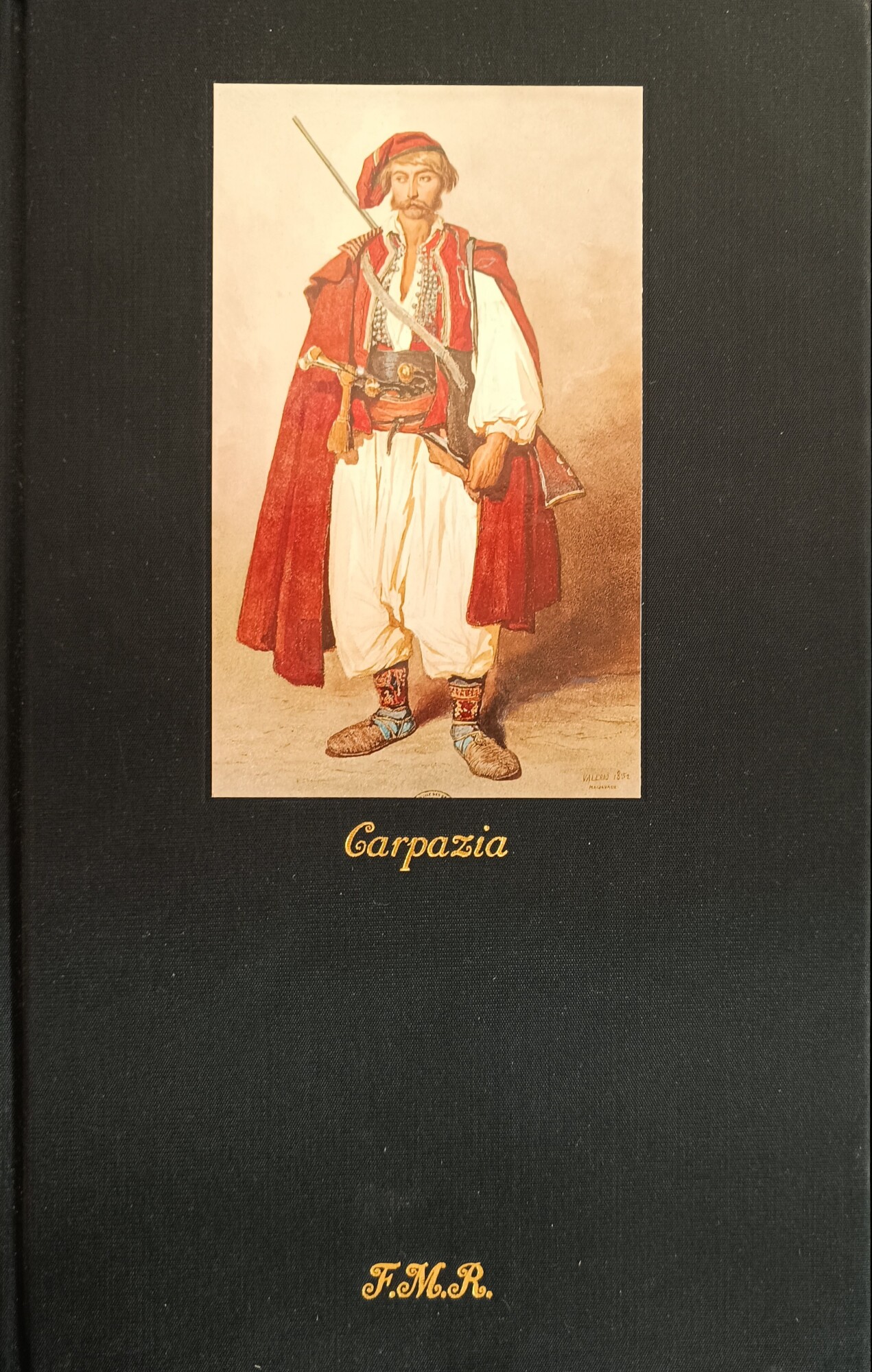 CARPAZIA. FAZYGIA, HAIDUCHIA, GRAN CUMANIA, SELVA BACONIA E ALTRE TERRE …