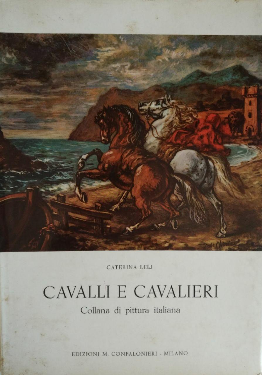CAVALLI E CAVALIERI NELLA PITTURA ITALIANA