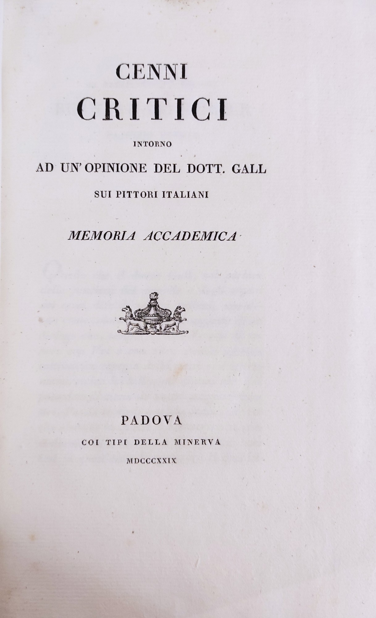 CENNI CRITICI INTORNO AD UN'OPINIONE DEL DOTT. GALL SUI PITTORI …